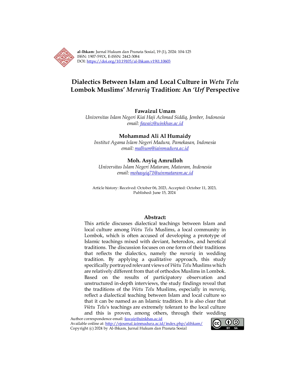 JURIS Dialectics Between Islam and Local Culture in Wetu Telu Lombok Muslims Merariq Tradition An Urf Perspective