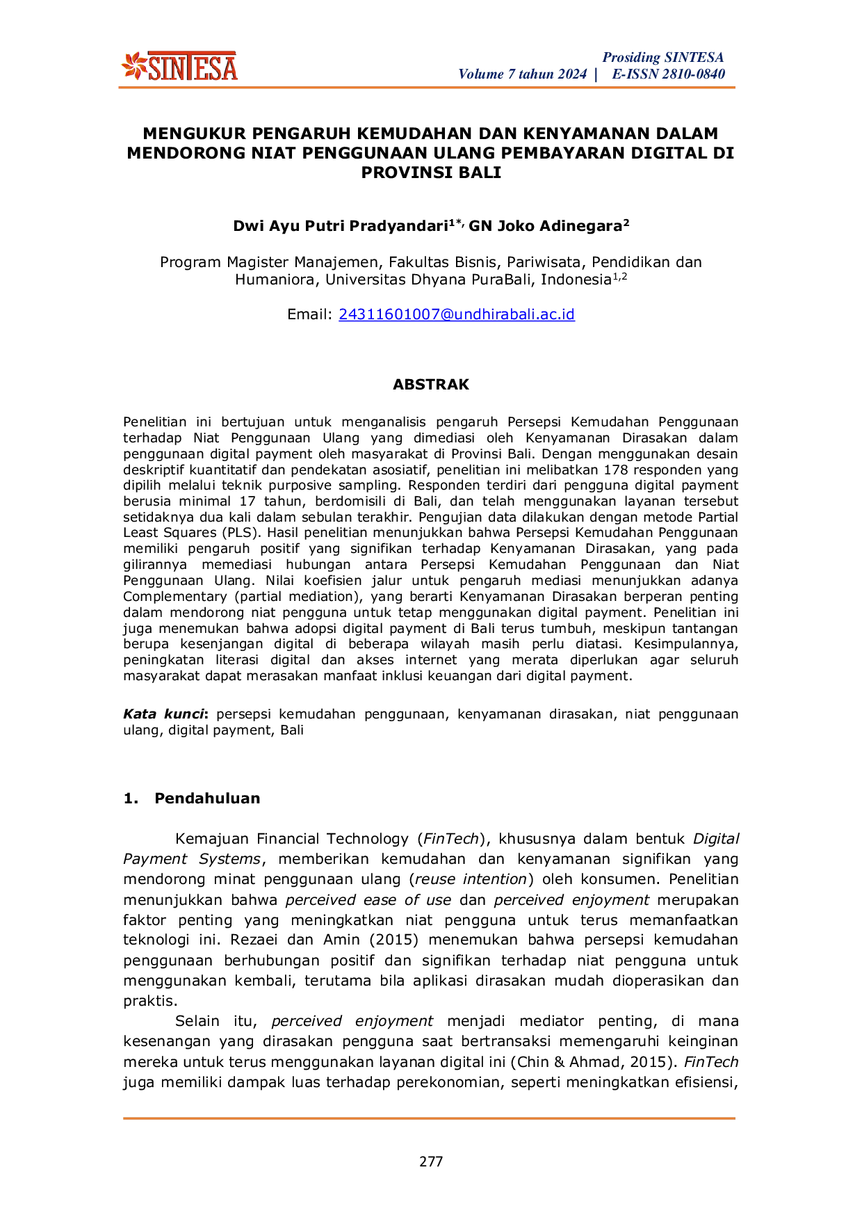 JURIS Mengukur Pengaruh Kemudahan Dan Kenyamanan Dalam Mendorong Niat Penggunaan Ulang Pembayaran Digital Di Provinsi Bali