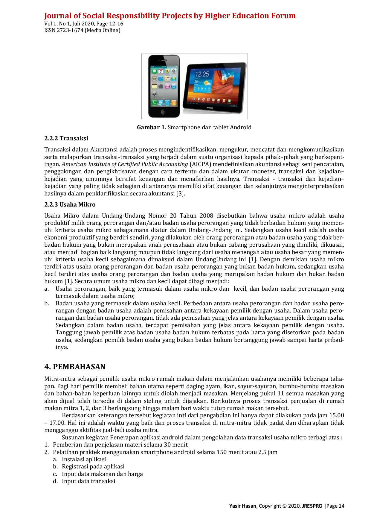 JURIS Penerapan Aplikasi Android Dalam Pengelolaan Transaksi Usaha Mikro