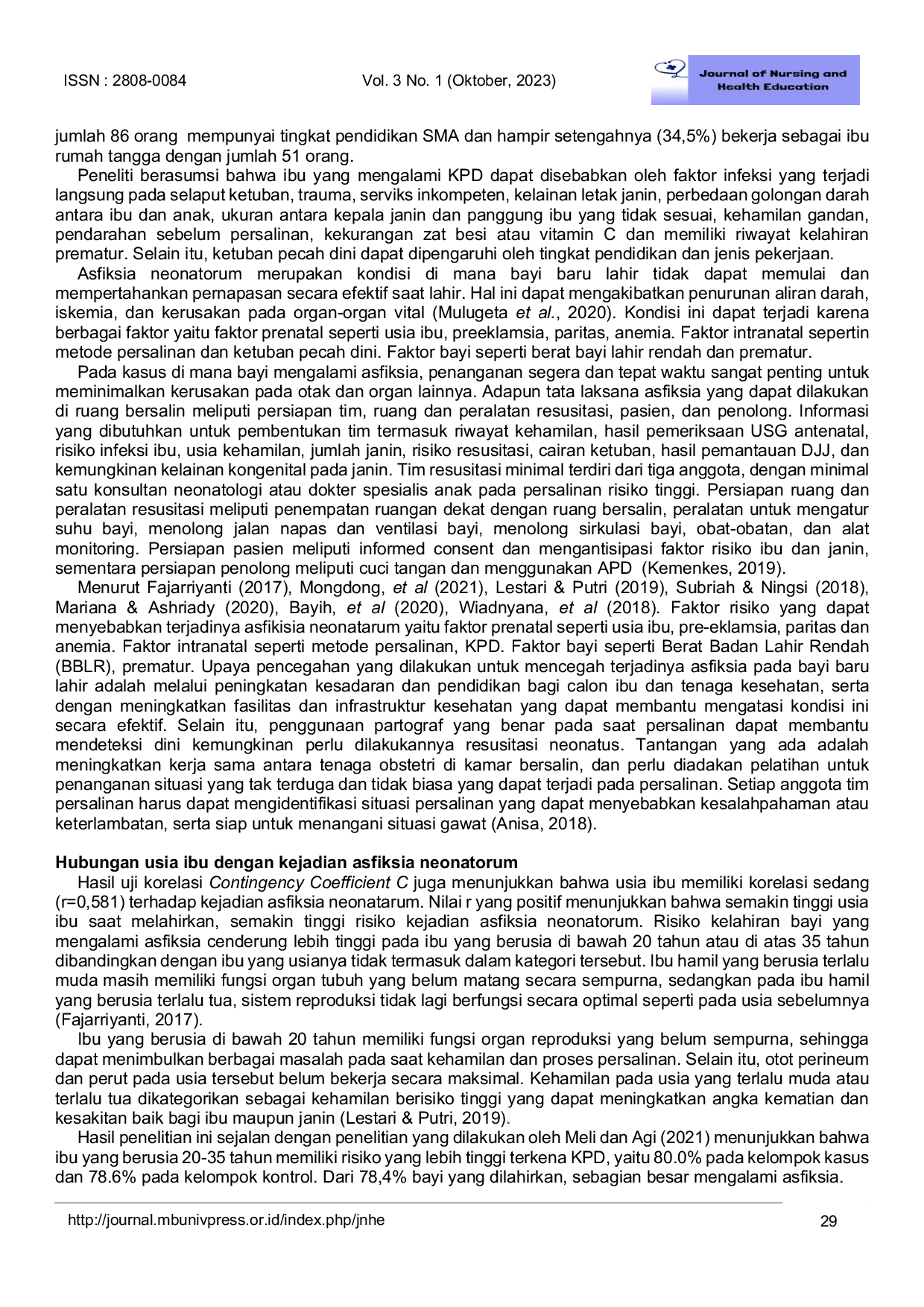 JURIS The Relationship Of Mother s Age And History of Premature Rupture Of Membranes Prom With Incident Of Neonatal Asphyxia