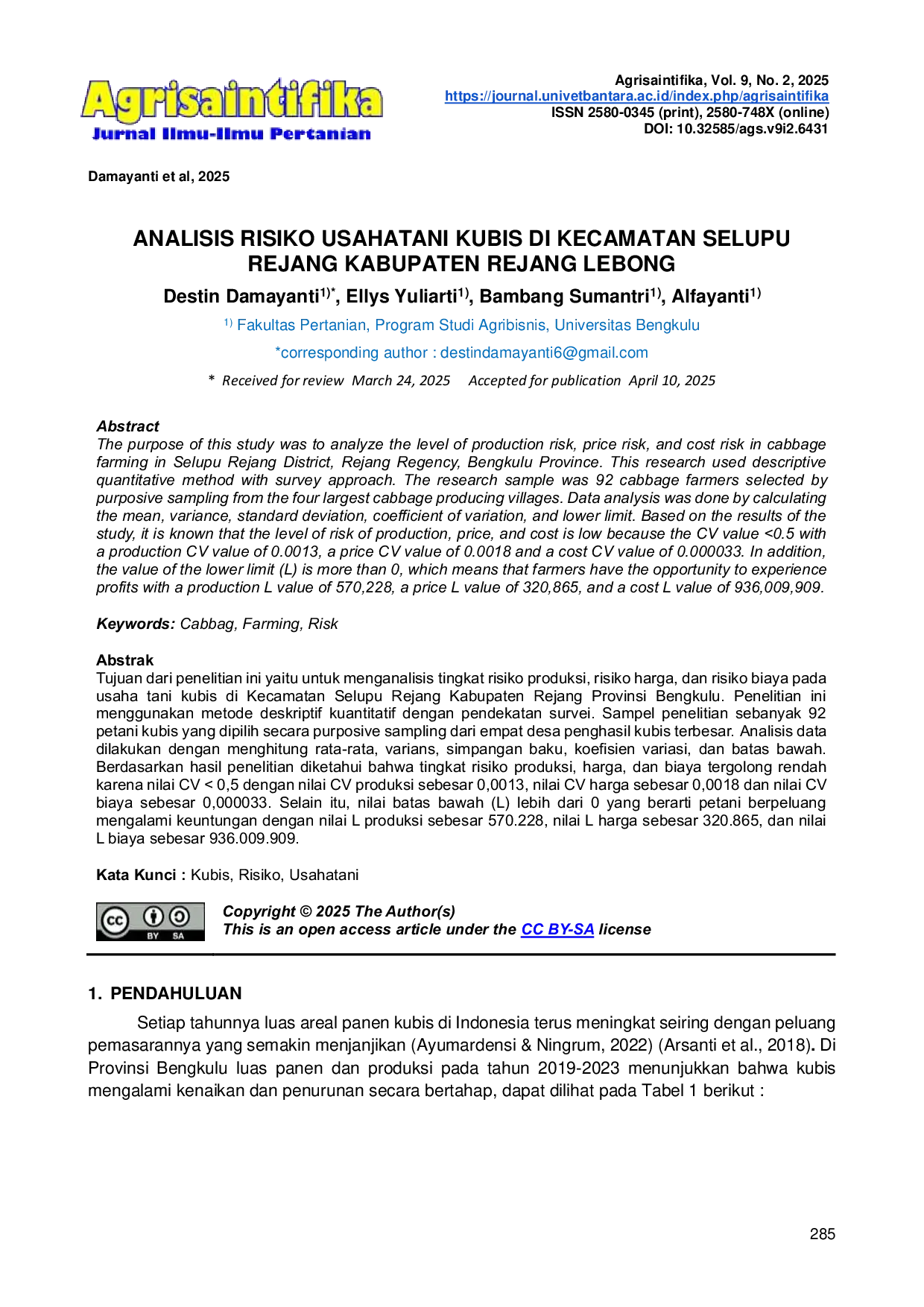JURIS Analisis Risiko Usahatani Kubis di Kecamatan Selupu Rejang Kabupaten Rejang Lebong