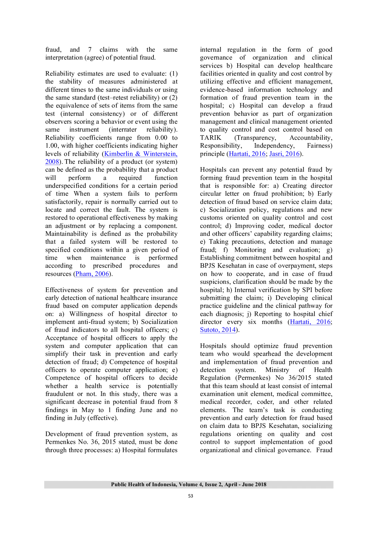 JURIS System For Detection Of National Healthcare Insurance Fraud Based On Computer Application