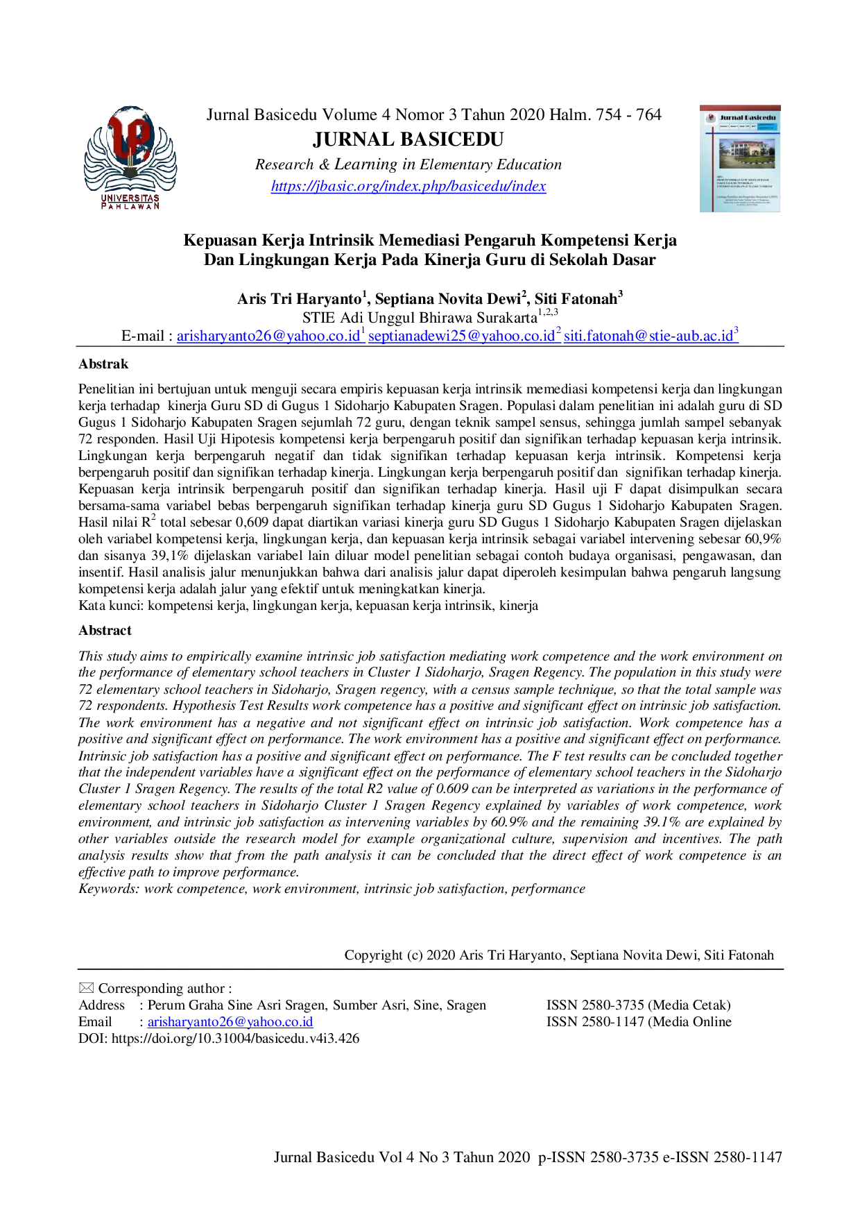 JURIS Kepuasan Kerja Intrinsik Memediasi Pengaruh Kompetensi Kerja dan Lingkungan Kerja Pada Kinerja di Sekolah Dasar