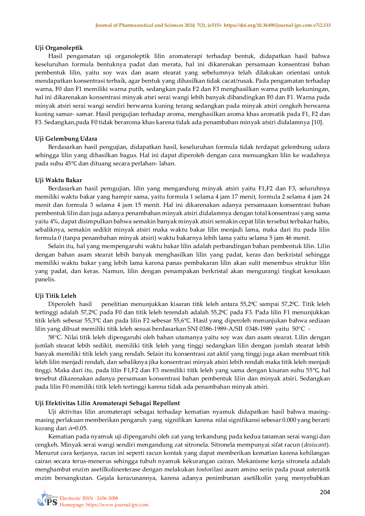 JURIS Formulasi dan uji aktivitas repellent lilin aromaterapi dari minyak atsiri serai wangi Cymbopogon Nardus L dengan cengkeh Syzygium Aromaticum L