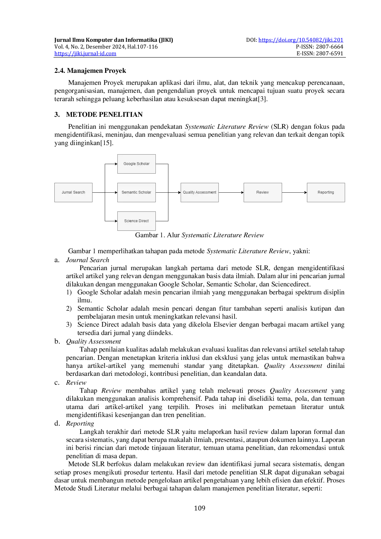 JURIS Analisis Perbandingan Efektifitas Metode Manajemen Proyek TI Scrum dan Kanban A Literature Review