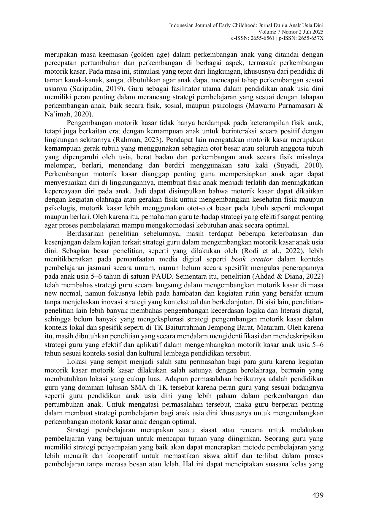 JURIS Strategi Guru dalam Mengembangkan Motorik Kasar Anak Usia 5 6 Tahun di TK Baiturrahman Jempong Barat Kota Mataram Teacher Strategies in Developing Gross Motor Skills in Chirdren Age 5 6 Years at Bitu
