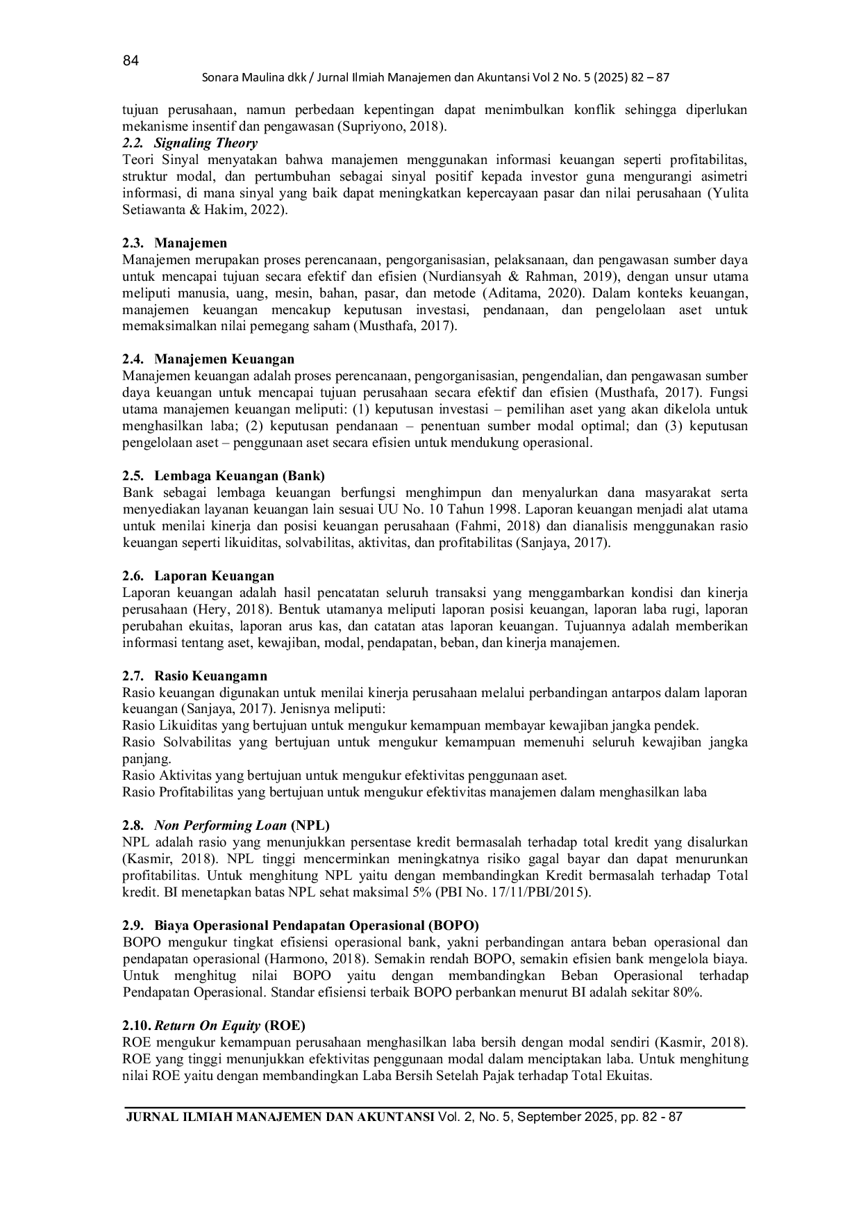 JURIS PENGARUH NON PERFORMING LOAN BIAYA OPERASIONAL PENDAPATAN OPERASIONAL DAN RETURN ON EQUITY TERHADAP EARNING PER SHARE PT BANK MEGA Tbk 2014 2023