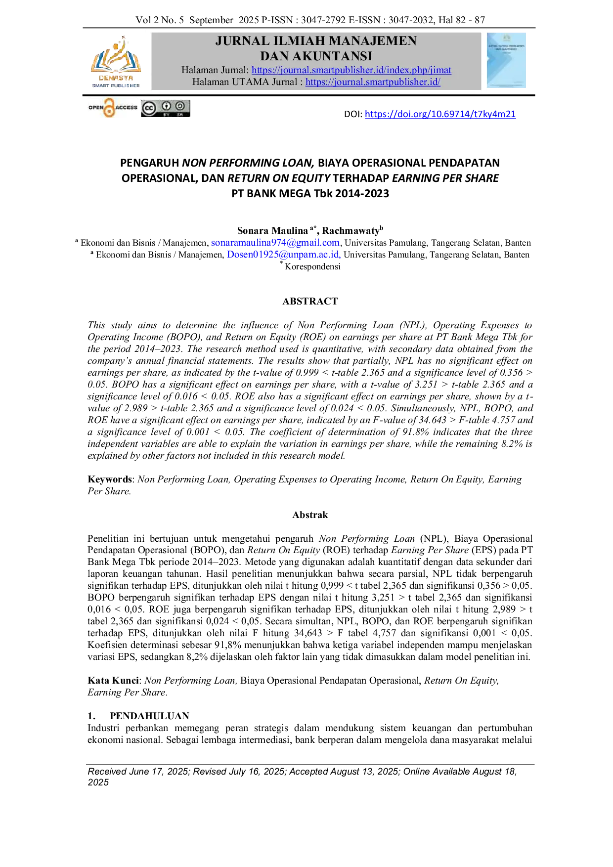 JURIS PENGARUH NON PERFORMING LOAN BIAYA OPERASIONAL PENDAPATAN OPERASIONAL DAN RETURN ON EQUITY TERHADAP EARNING PER SHARE PT BANK MEGA Tbk 2014 2023
