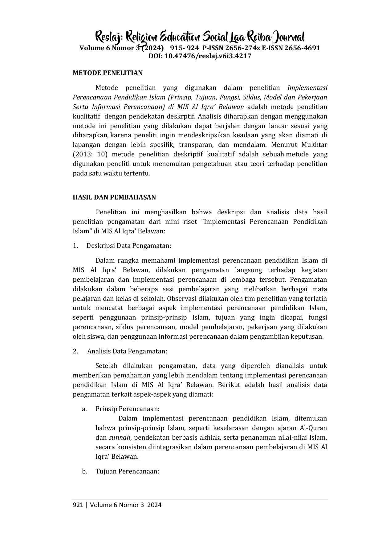 JURIS Implementasi Perencanaan Pendidikan Islam Prinsip Tujuan Fungsi Siklus Model dan Pekerjaan Serta Informasi Perencanaan Di MIS Al Iqra Belawan