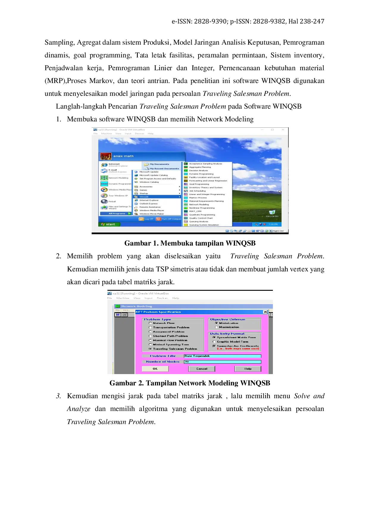 JURIS Perbandingan Algoritma Cheapest Insertion Heuristic Dan Nearest Neighbor Dalam Menyelesaikan Traveling Salesman Problem