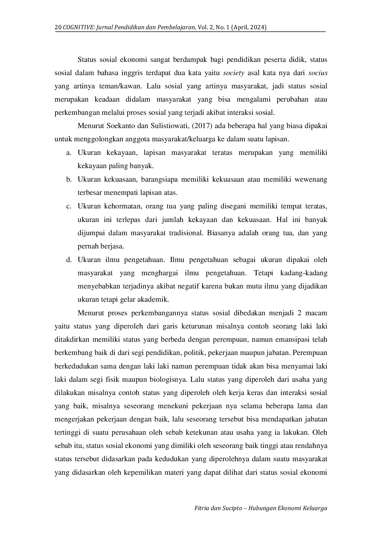 JURIS Hubungan Ekonomi Keluarga Terhadap Perencanaan Karir Siswa Kelas XI SMAN 15 Palembang