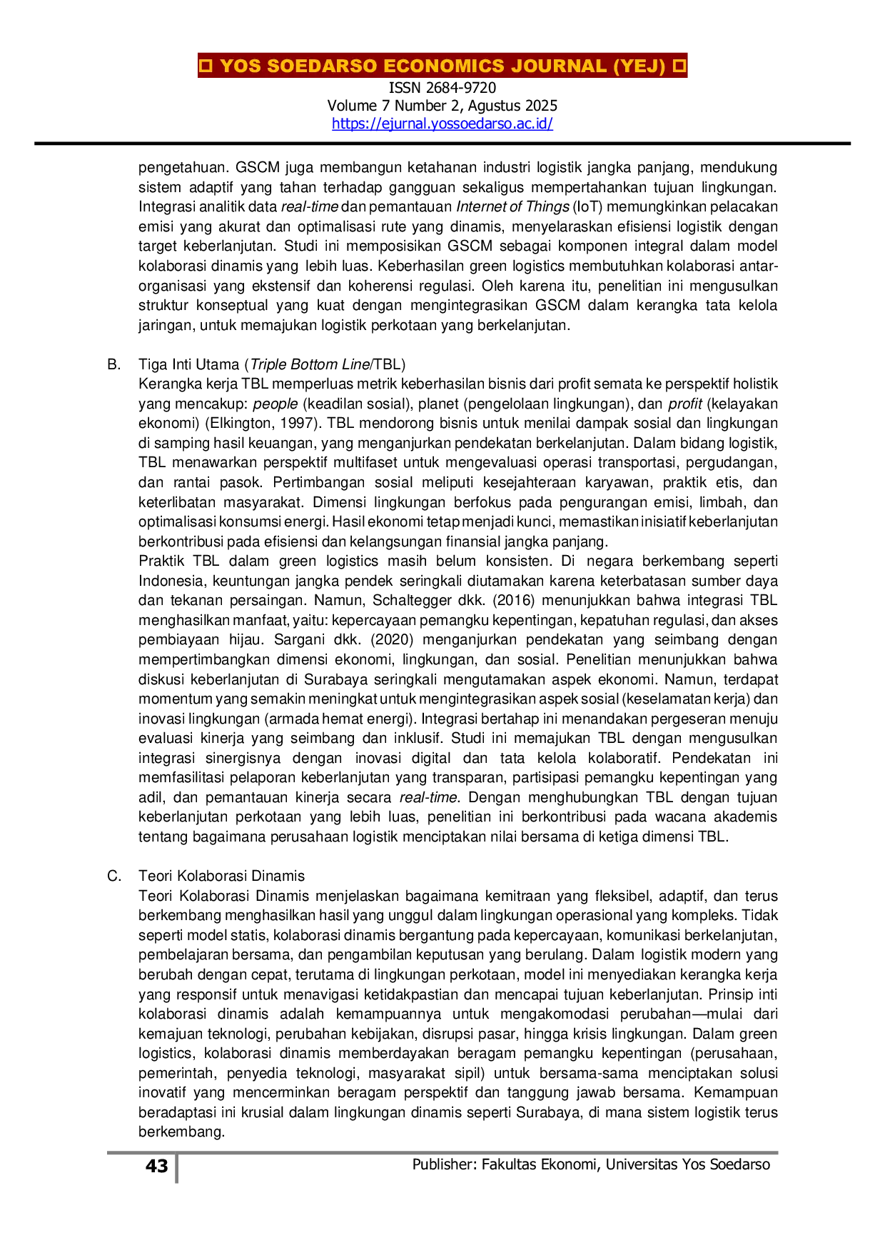 JURIS Model Adaptif Kolaborasi Dinamis Dalam Green Logistics Menuju Transformasi Bisnis Berkelanjutan Dalam Konteks Perkotaan