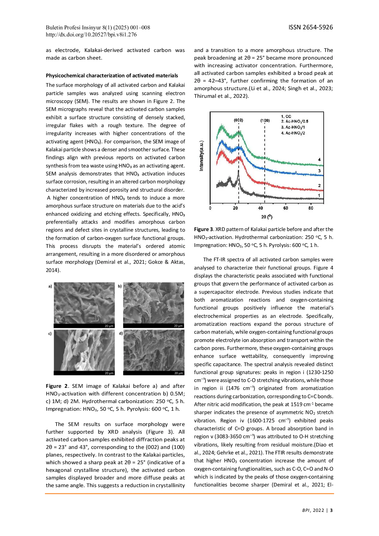 JURIS Sustainable Synthesis of Porous Activated Carbon from Kalakai Stenochlaena palustris as Promising Electrode for Supercapacitor Applications