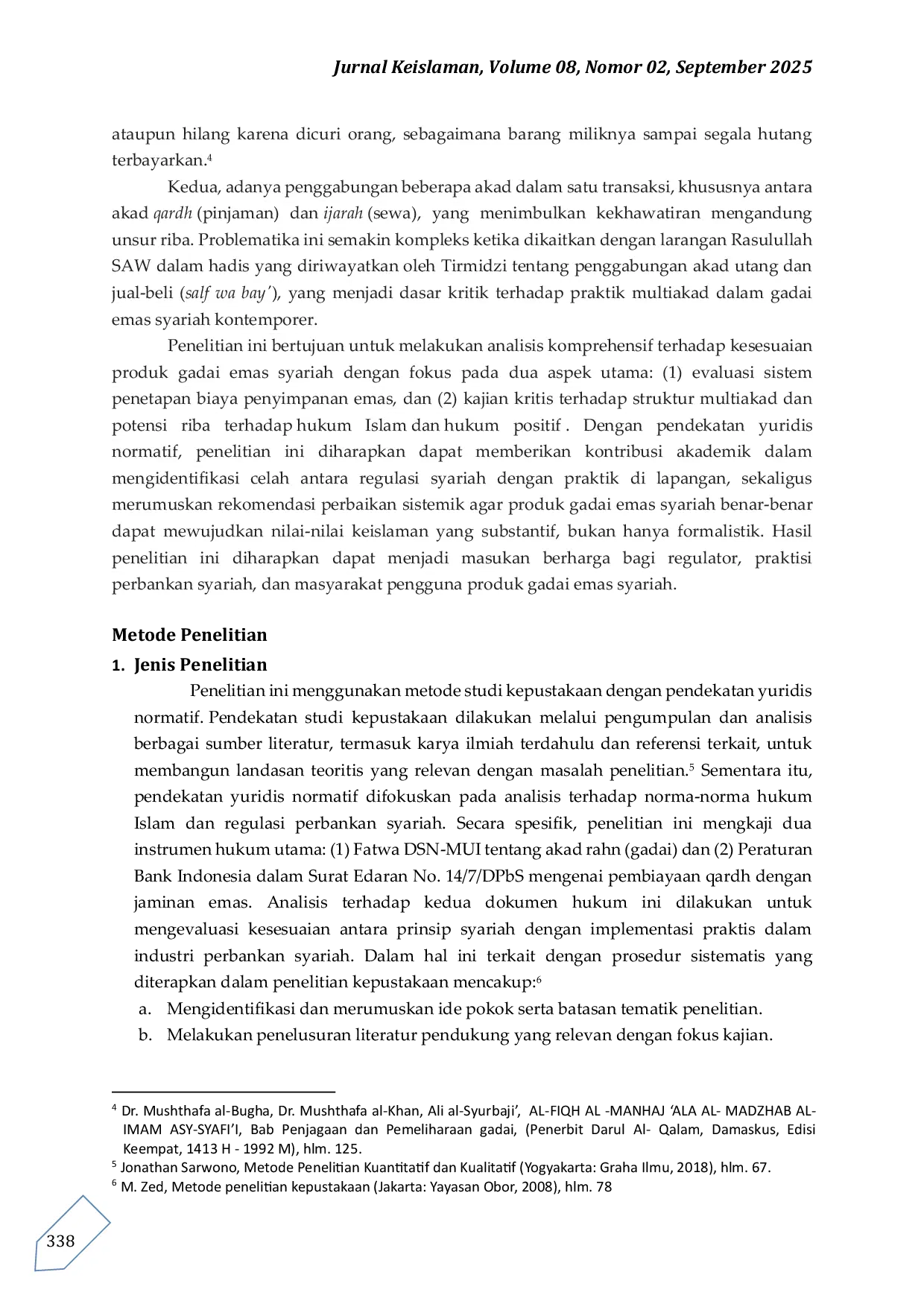 JURIS Analisis Yuridis Normatif Akad Gadai Emas Rahn dalam Sistem Hukum Perbankan Syariah