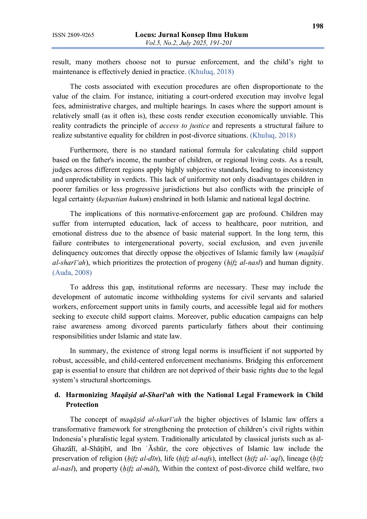 JURIS The Application of The Principles of Justice Legal Certainty and Benefit in Regulating Civil Rights of Children After Divorce and Its Contribution to the Indonesian Legal System