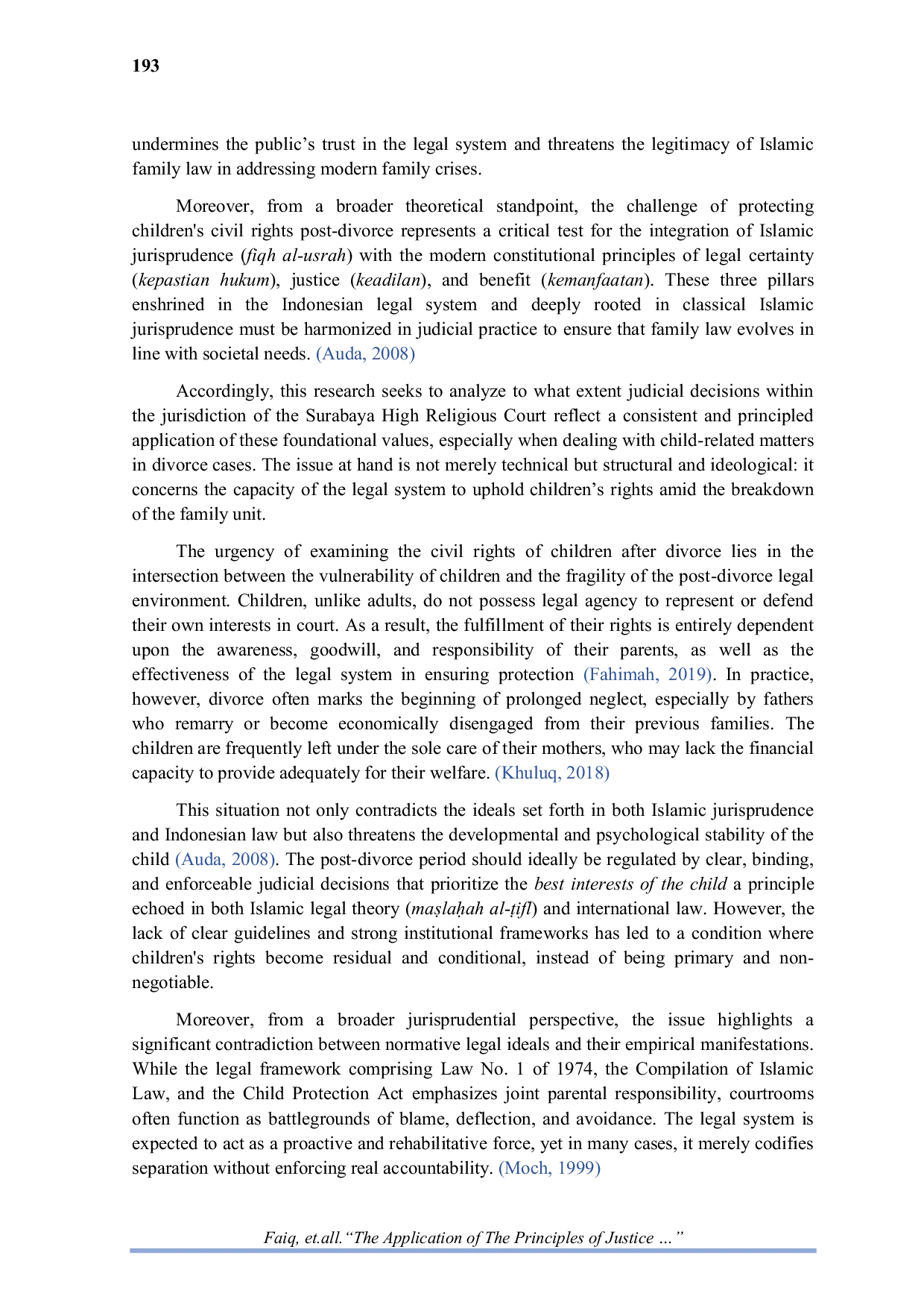 JURIS The Application of The Principles of Justice Legal Certainty and Benefit in Regulating Civil Rights of Children After Divorce and Its Contribution to the Indonesian Legal System