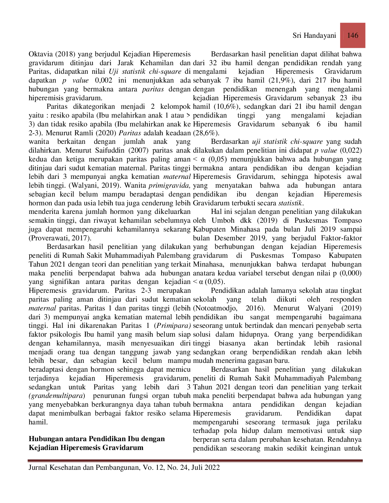 JURIS Karakteristik Kejadian Hiperemesis Gravidarum HEG di Rumah Sakit Palembang Tahun 2021