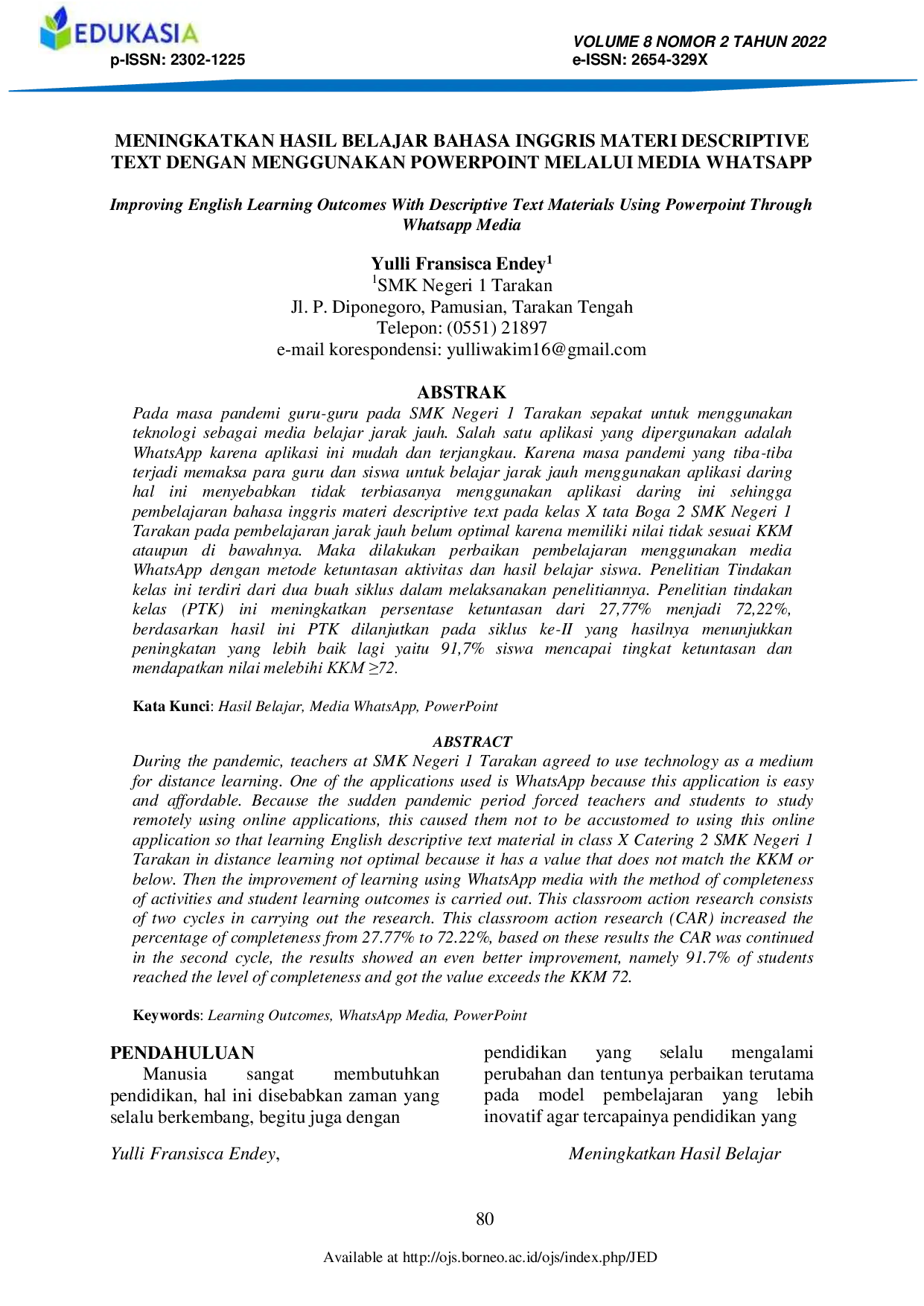 JURIS Meningkatkan Hasil Belajar Bahasa Inggris Materi Descriptive Text Dengan Menggunakan PowerPoint Melalui Media Whatsapp