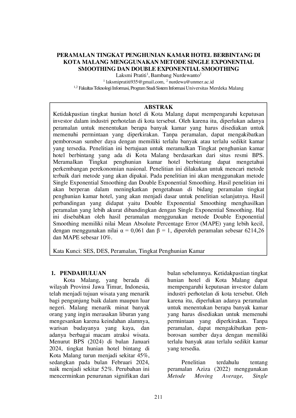 JURIS Peramalan Tingkat Penghunian Kamar Hotel Berbintang Di Kota Malang Menggunakan Metode Single Exponential Smoothing Dan Double Exponential Smoothing