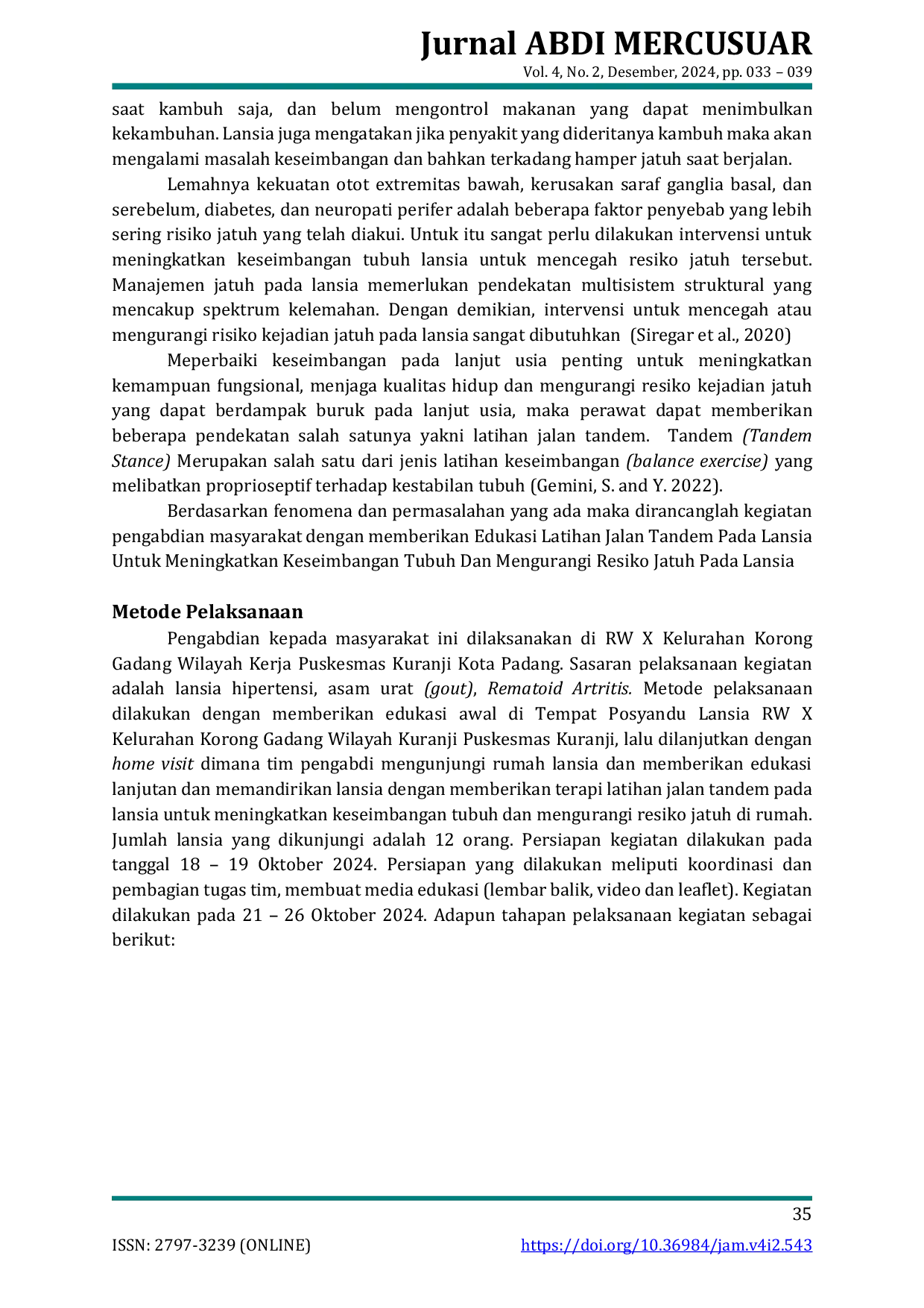 JURIS Edukasi Latihan Jalan Tandem Pada Lansia Untuk Meningkatkan Keseimbangan Tubuh Dan Mengurangi Resiko Jatuh