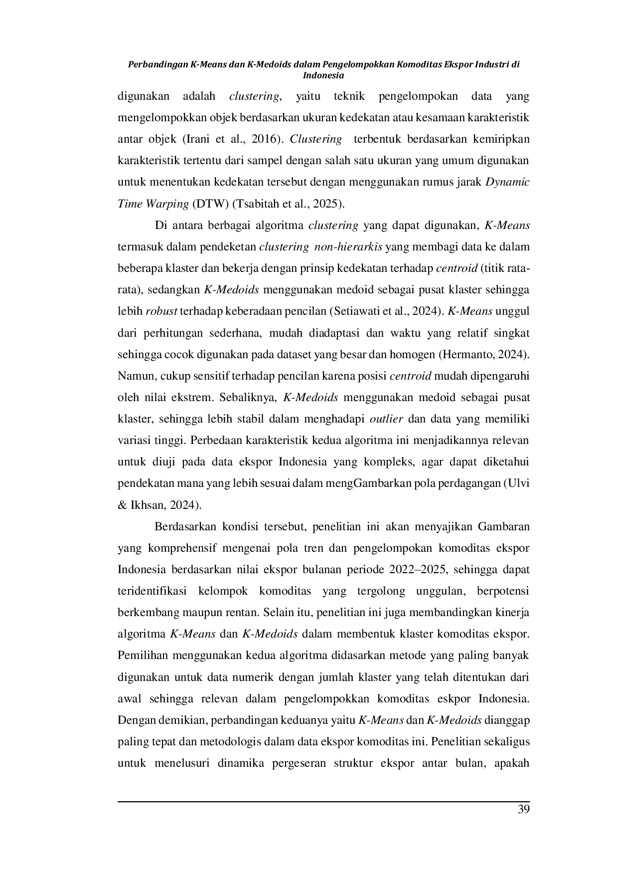 JURIS Perbandingan K Means dan K Medoids dalam Pengelompokkan Komoditas Ekspor Industri di Indonesia