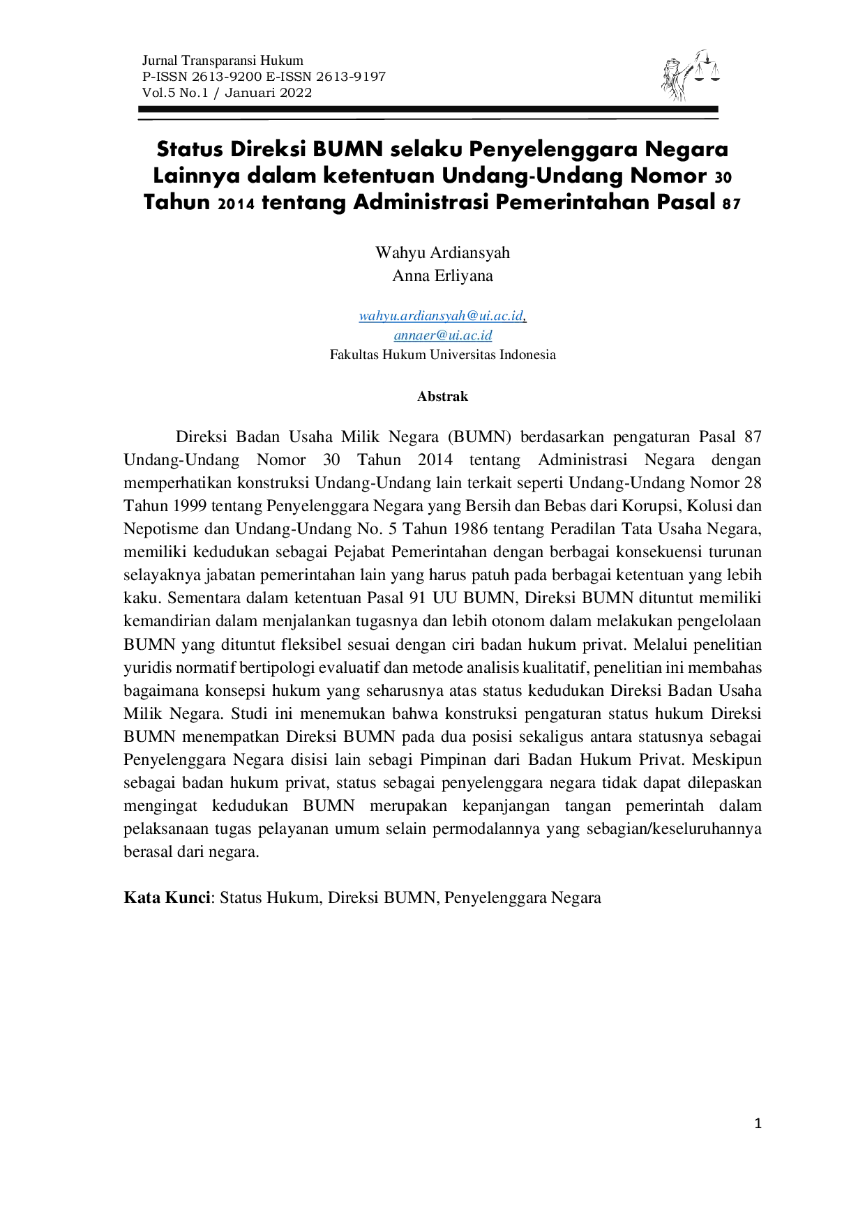 JURIS Status Direksi BUMN selaku Penyelenggara Negara Lainnya dalam ketentuan Undang Undang Nomor 30 Tahun 2014 tentang Administrasi Pemerintahan Pasal 87