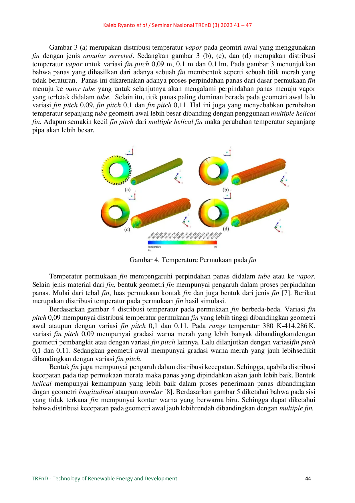 JURIS Studi Numerik Pengaruh Multiple Helical Fin Terhadap Efektivitas Fin Dari Modul Low Pressure LP Economizer