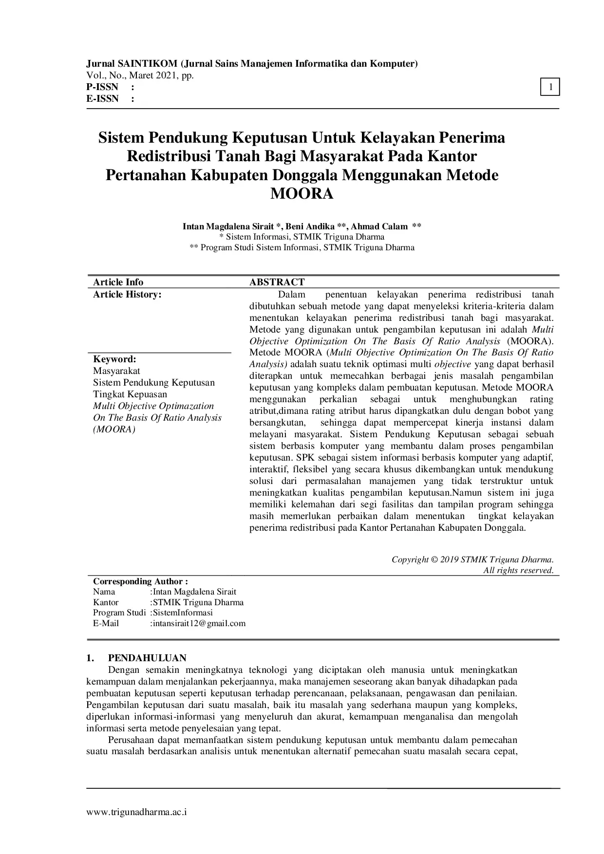 JURIS Sistem Pendukung Keputusan Untuk Kelayakan Penerima Redistribusi Tanah Bagi Masyarakat Pada Kantor Pertanahan Kabupaten Donggala Menggunakan Metode MOORA