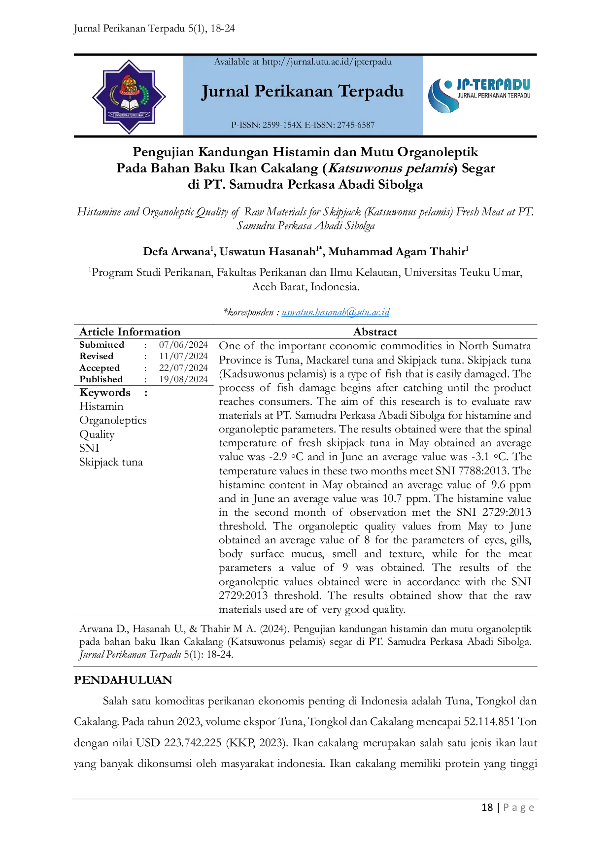 JURIS Pengujian Kandungan Histamin dan Mutu Organoleptik Pada Bahan Baku Ikan Cakalang Katsuwonus Pelamis Segar Di PT Samudra Perkasa Abadi Sibolga