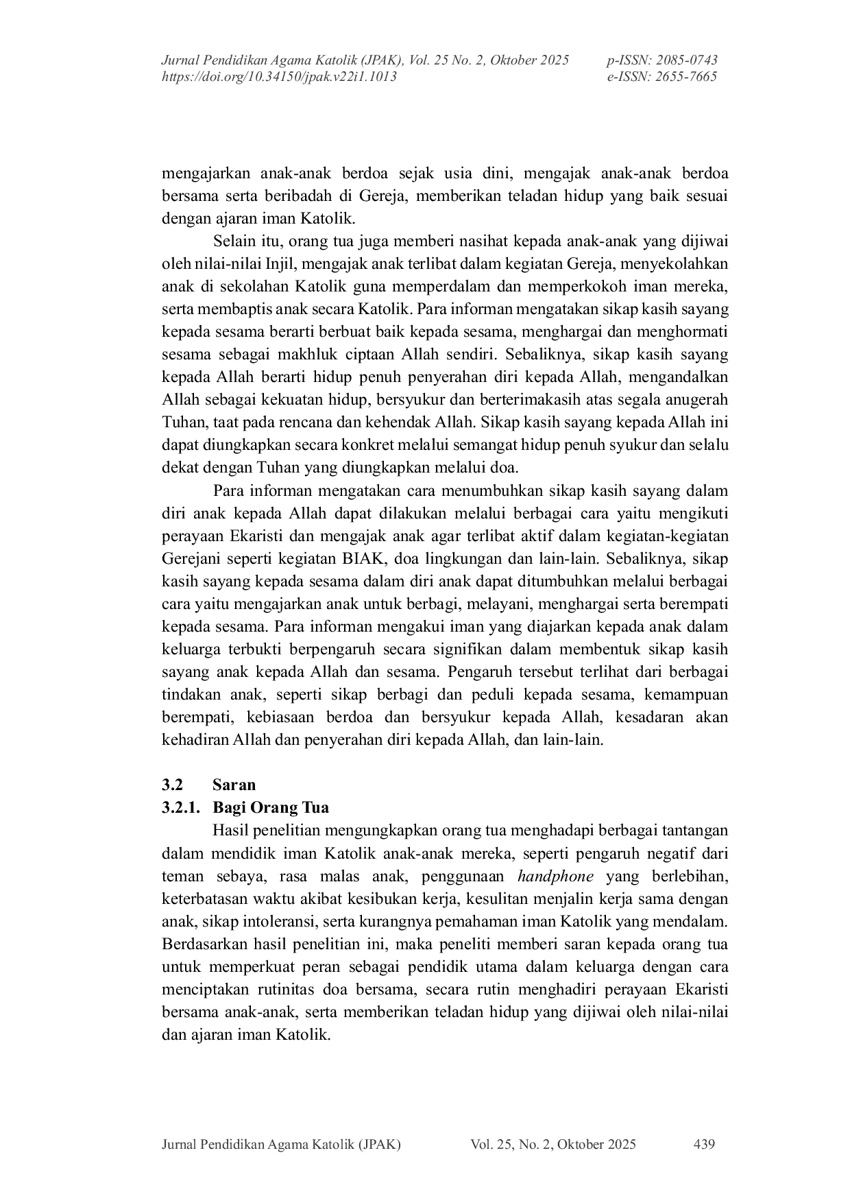 JURIS Pendidikan Iman Anak dalam Keluarga Katolik serta Pembentukan Sikap Kasih Sayang Anak Kepada Allah dan Sesama