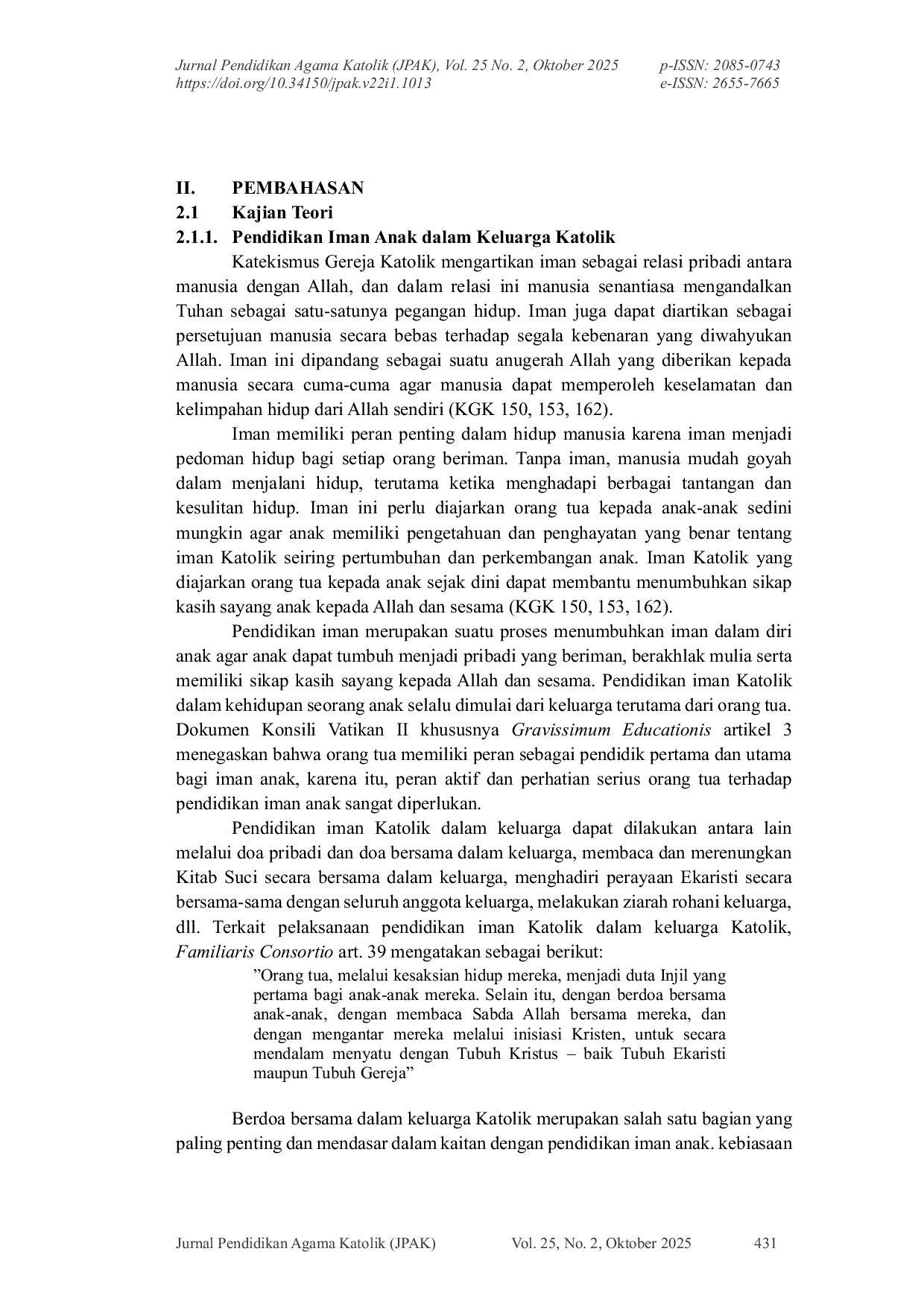 JURIS Pendidikan Iman Anak dalam Keluarga Katolik serta Pembentukan Sikap Kasih Sayang Anak Kepada Allah dan Sesama