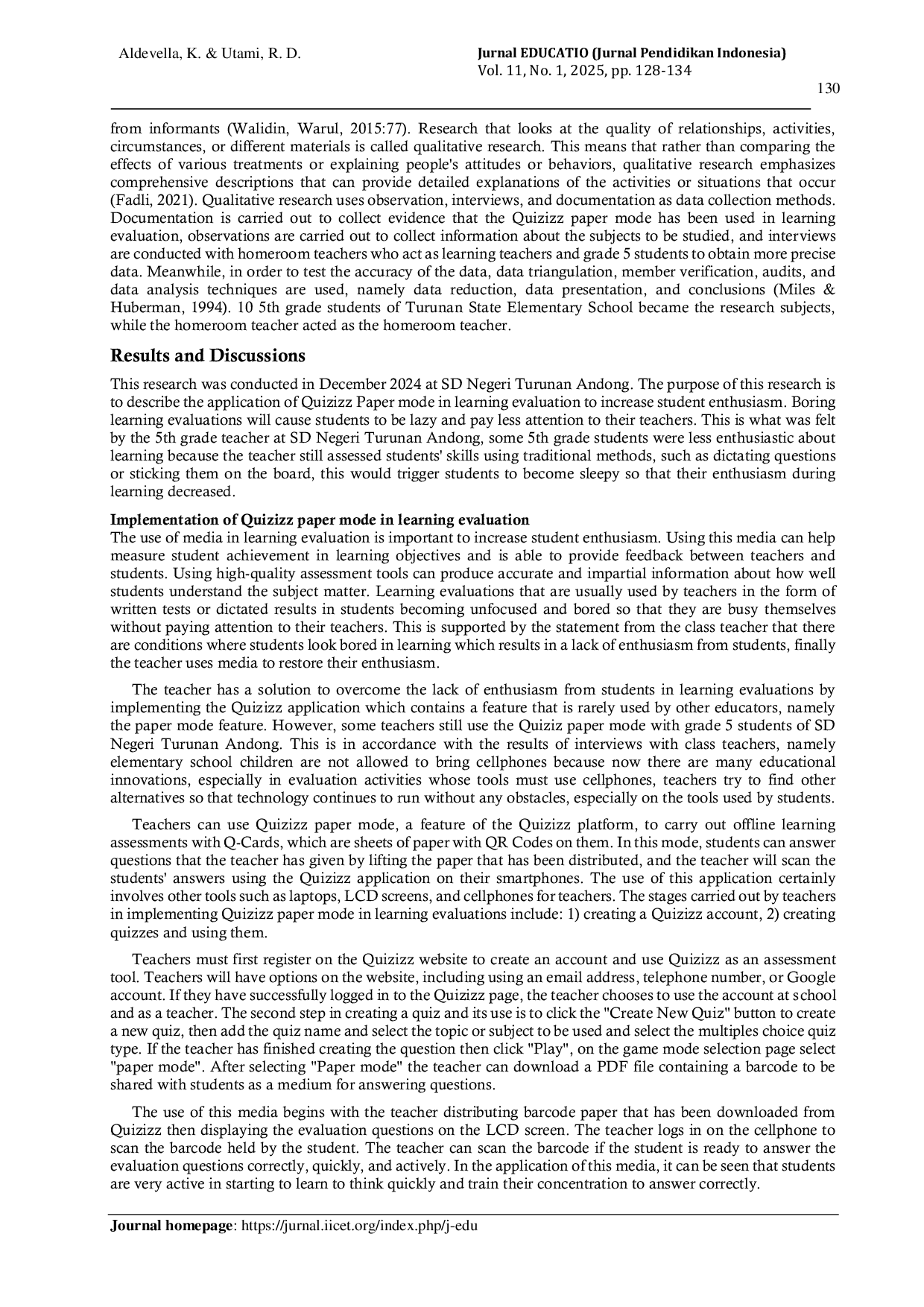 JURIS Application of quizziz paper mode in learning evaluation increases students learning enthusiasm