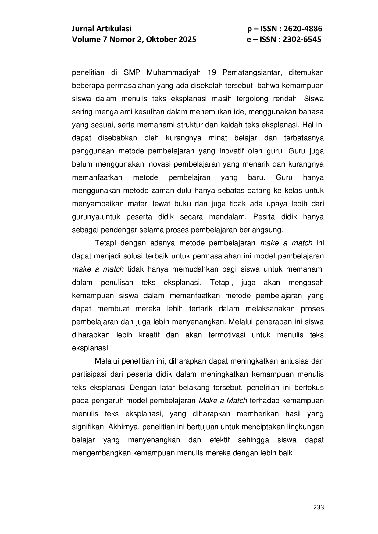 JURIS Pengaruh Model Pembelajaran Make A Match Terhadap Kemampuan Menulis Teks Eksplanasi Siswa Kelas VIII SMP Muhammadiyah 19 Pematangsiantar