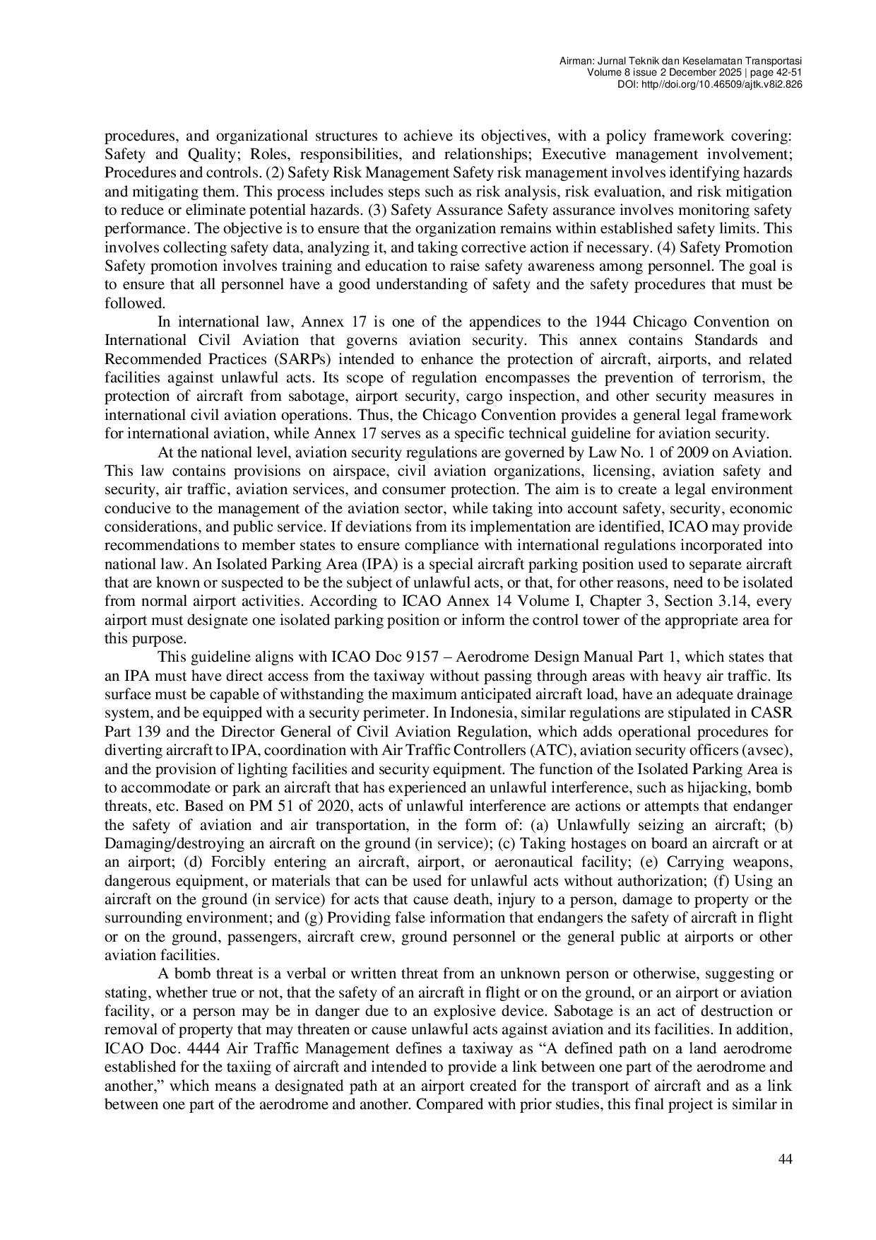 JURIS A Study on The Determination of Isolation Area on Taxiway Sierra Based on Aviation Safety and Security at Kualanamu International Airport