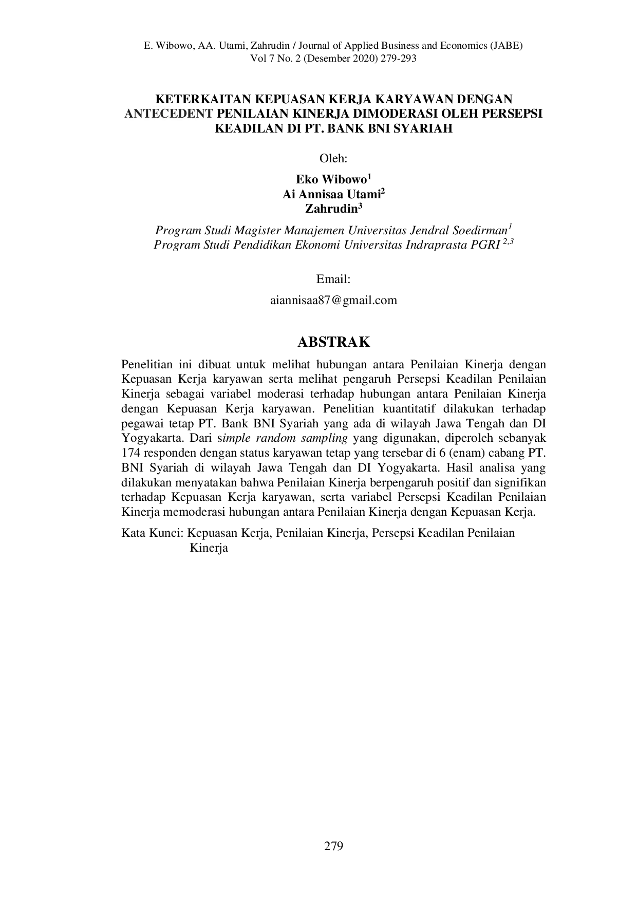JURIS Keterkaitan Kepuasan Kerja Karyawan dengan Antedent Penilaian Kinerja Dimoderasi oleh Persepsi Keadilan di PT Bank BNI Syariah