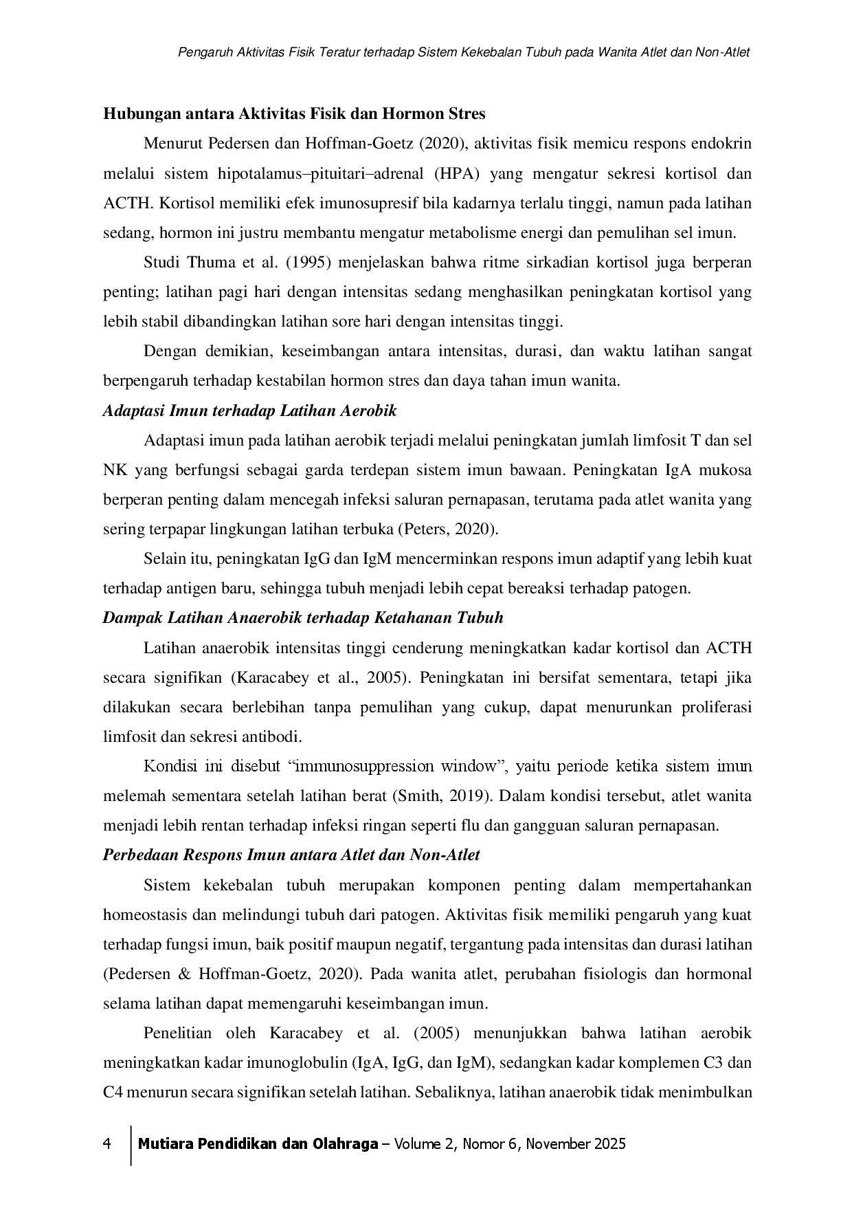 juris Pengaruh Aktivitas Fisik Teratur terhadap Sistem Kekebalan Tubuh pada Wanita Atlet dan Non Atlet