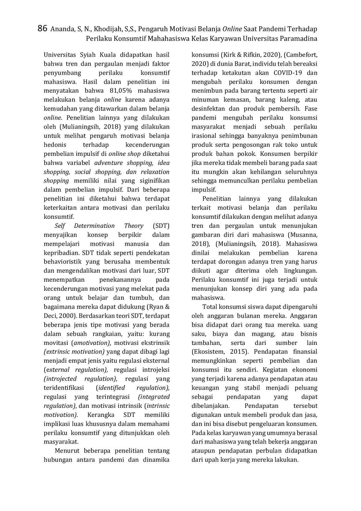 JURIS Pengaruh Motivasi Belanja Online Saat Pandemi Terhadap Perilaku Konsumtif Mahasiswa Kelas Karyawan Universitas Paramadina