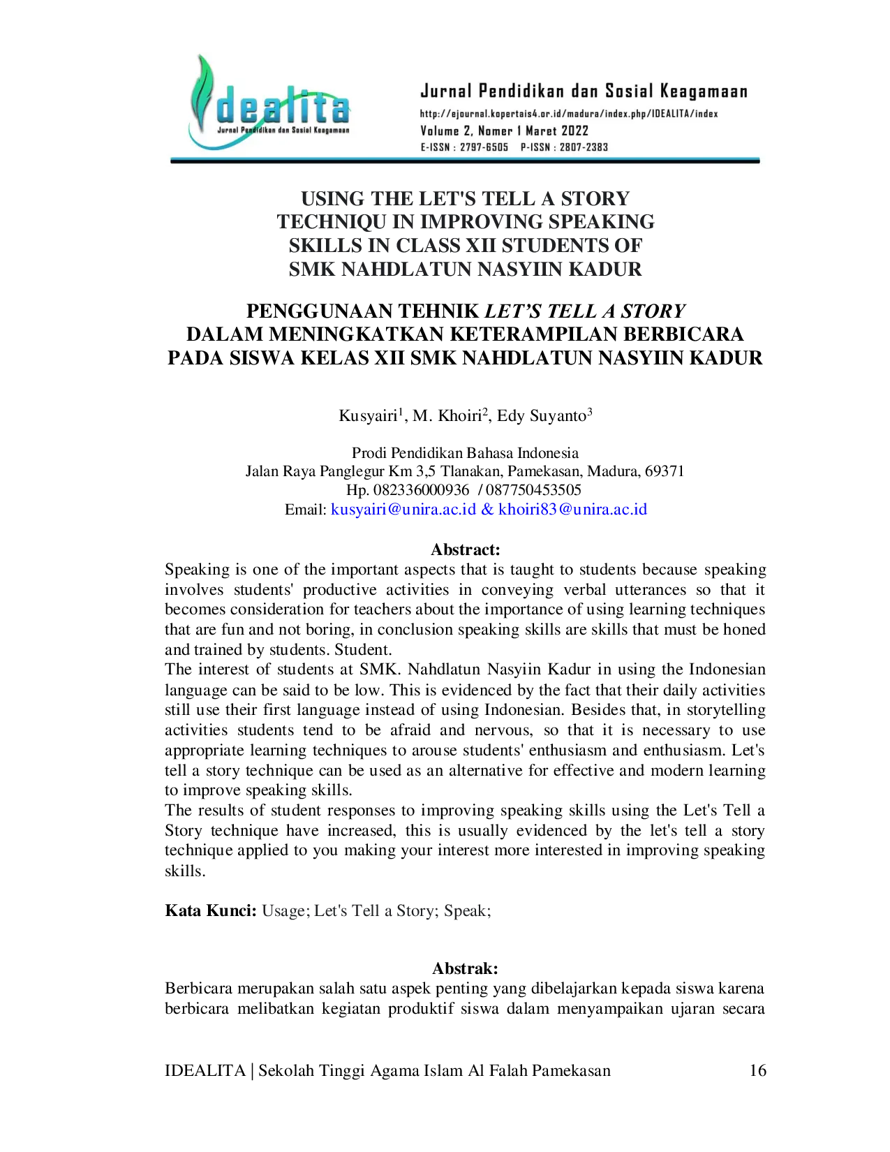 JURIS Penggunaan Teknik Let s Tell A Story Dalam Meningkatkan Keterampilan Berbicara Pada Siswa Kelas XII SMK Nahdlatun Nasyiin Kadur