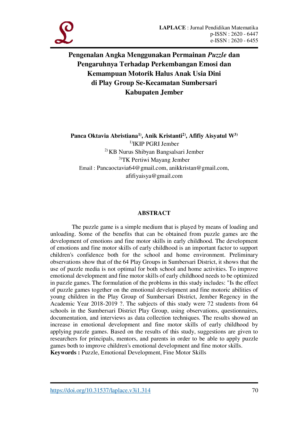 JURIS Pengenalan Angka Menggunakan Permainan Puzzle dan Pengaruhnya Terhadap Perkembangan Emosi dan Kemampuan Motorik Halus Anak Usia Dini di Play Group Se Kecamatan Sumbersari Kabupaten Jember
