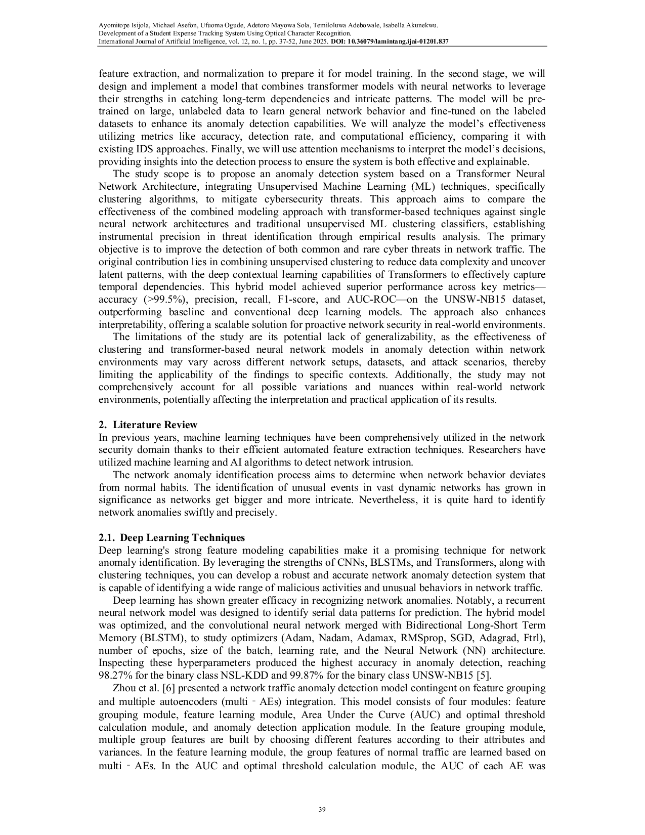 JURIS Network Anomaly Detection System using Transformer Neural Networks and Clustering Techniques
