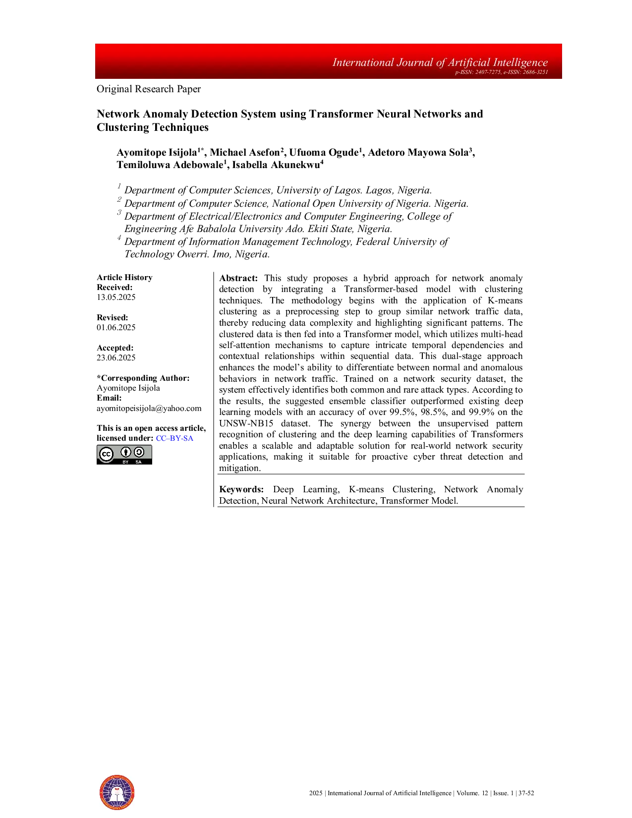 JURIS Network Anomaly Detection System using Transformer Neural Networks and Clustering Techniques