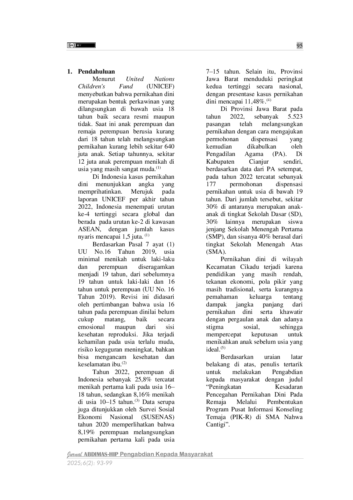 JURIS Peningkatan Kesadaran Pencegahan Pernikahan Dini Pada Remaja Melalui Pembentukan Program Pusat Informasi Konseling Temaja Pik R Di Sma Nahwa Cantigi