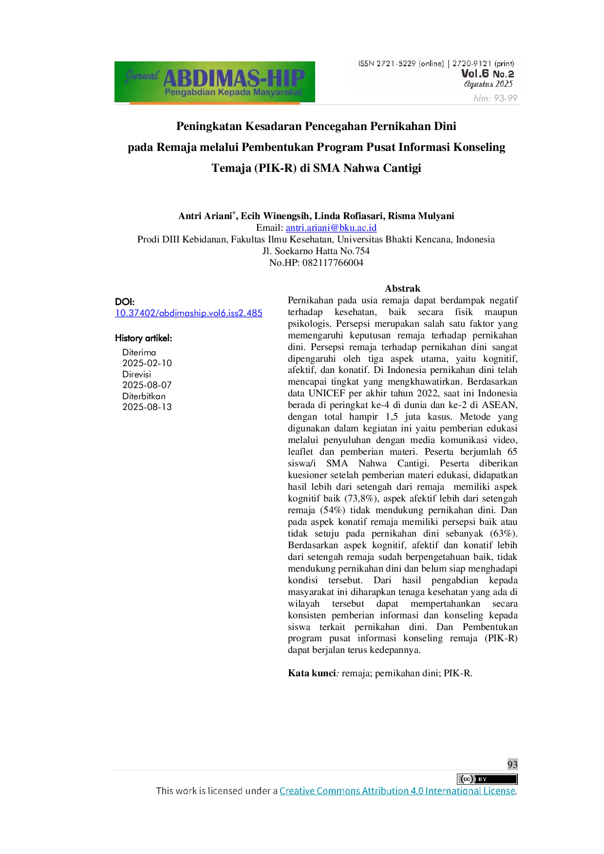 JURIS Peningkatan Kesadaran Pencegahan Pernikahan Dini Pada Remaja Melalui Pembentukan Program Pusat Informasi Konseling Temaja Pik R Di Sma Nahwa Cantigi