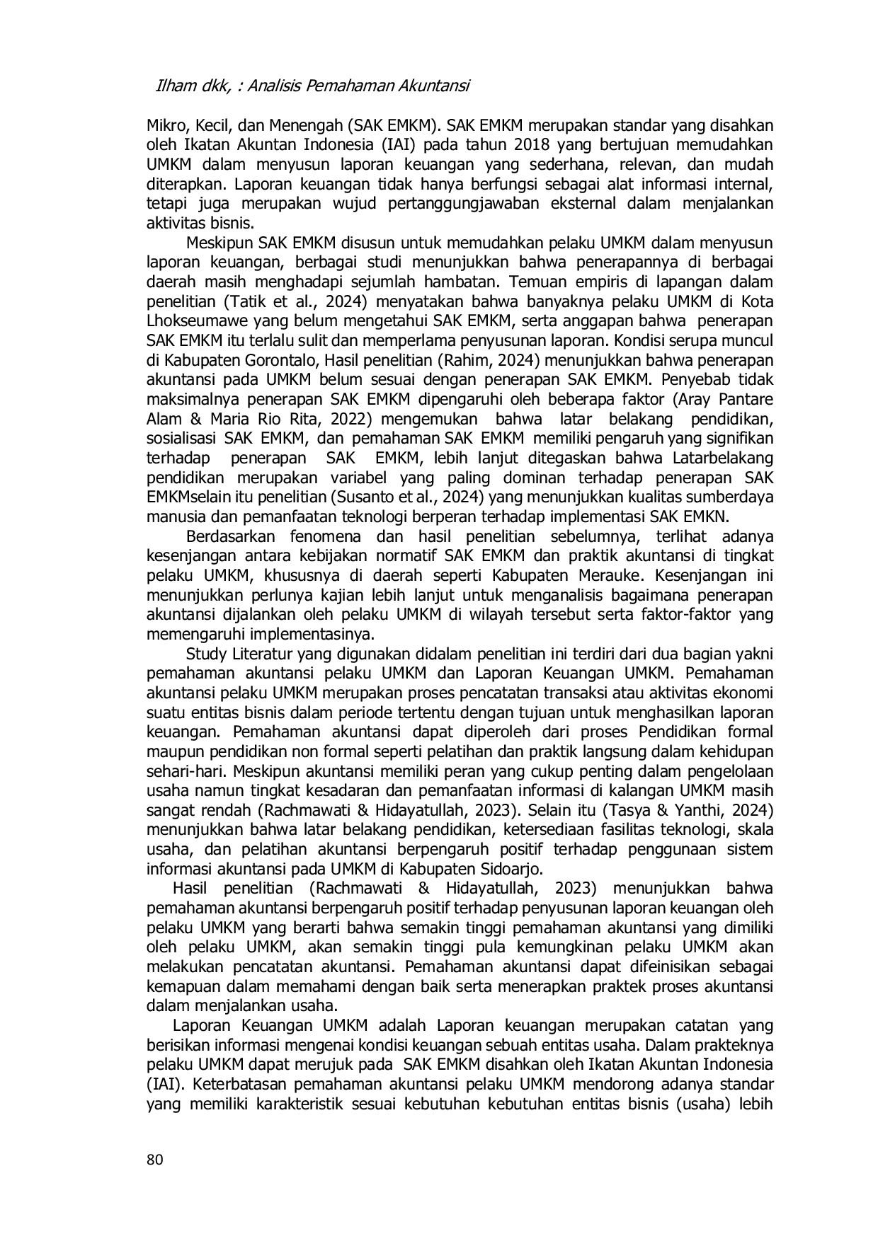 JURIS ANALISIS PEMAHAMAN AKUNTANSI TERHADAP PENYUSUNAN LAPORAN KEUANGAN Sudi pada Orang Asli Papua OAP Pelaku UMKM di Kabupaten Merauke