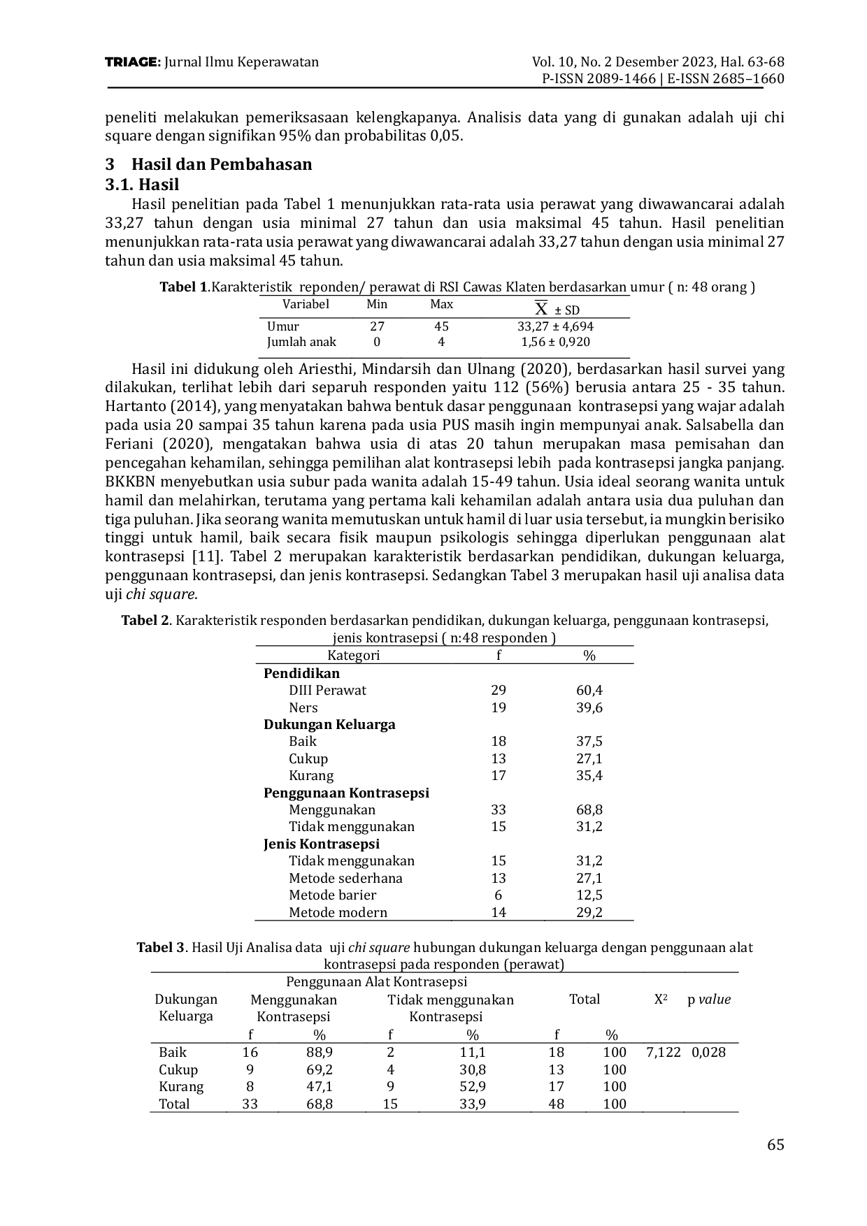 JURIS Hubungan Dukungan Keluarga dengan Penggunaan Alat Kontrasepsi pada Perawat di Rsu Islam Cawas