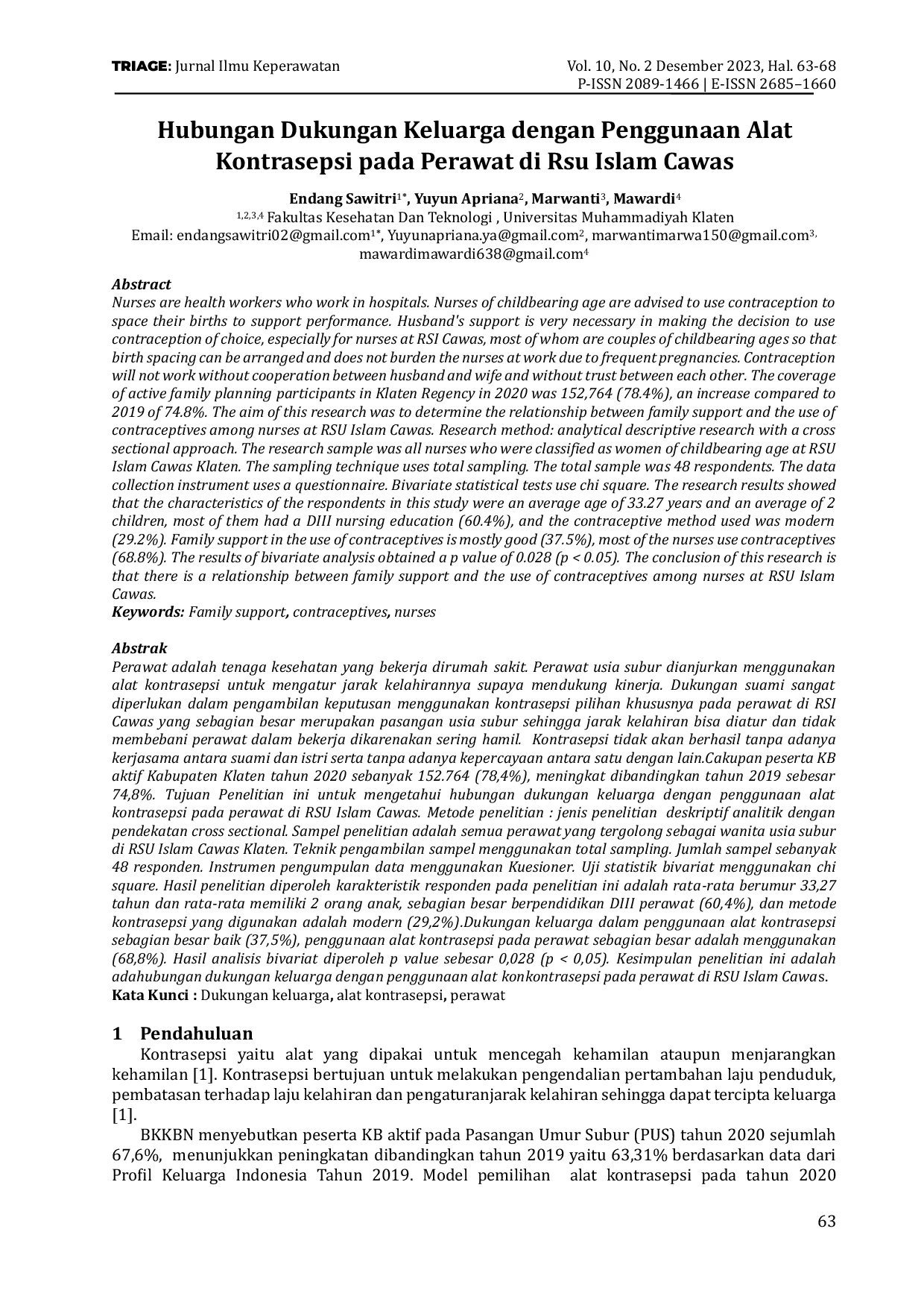 JURIS Hubungan Dukungan Keluarga dengan Penggunaan Alat Kontrasepsi pada Perawat di Rsu Islam Cawas