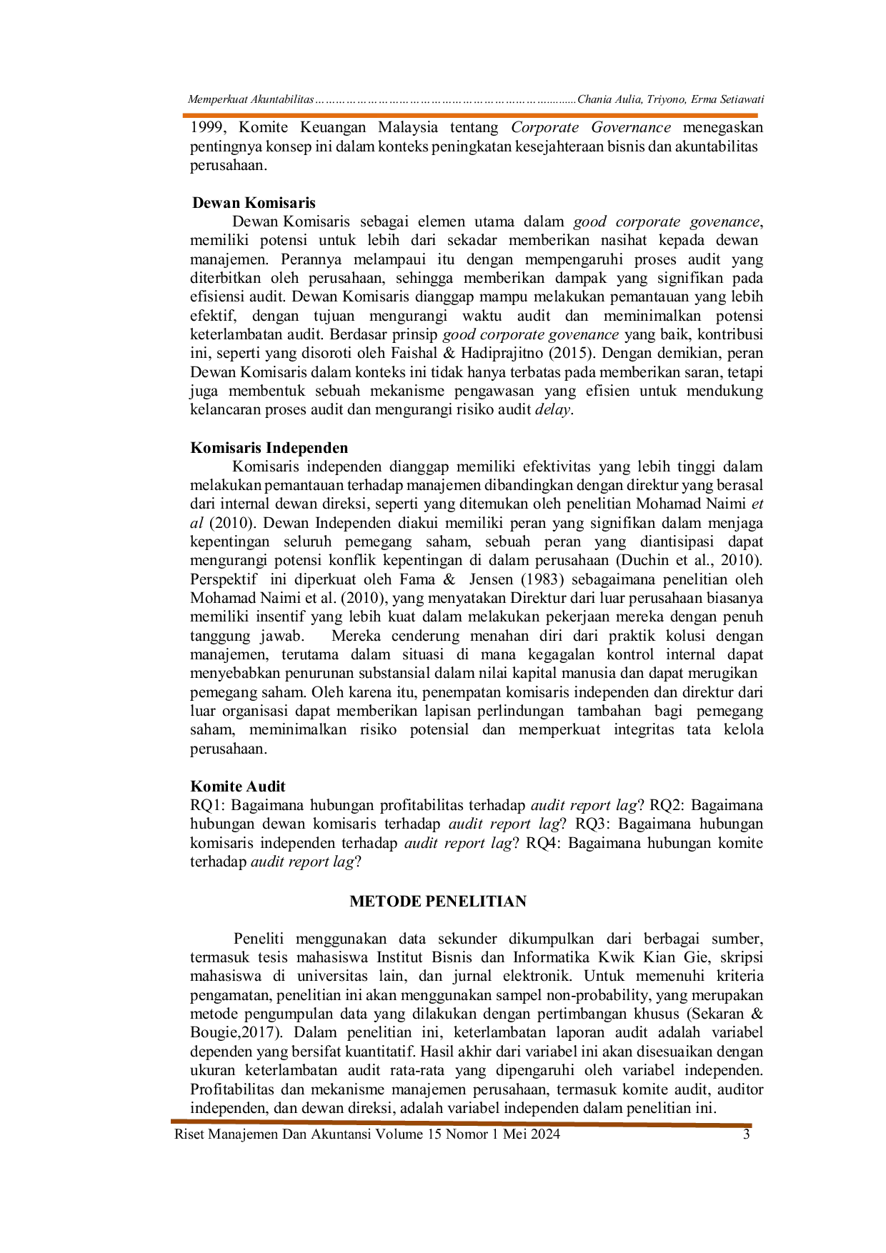 JURIS MEMPERKUAT AKUNTABILITAS DAMPAK TATA KELOLA PERUSAHAAN YANG BAIK TERHADAP PELAPORAN AUDIT YANG TEPAT WAKTU Strengthening Accountability Good Corporate Governance s Influence On Timely Audit Reporti