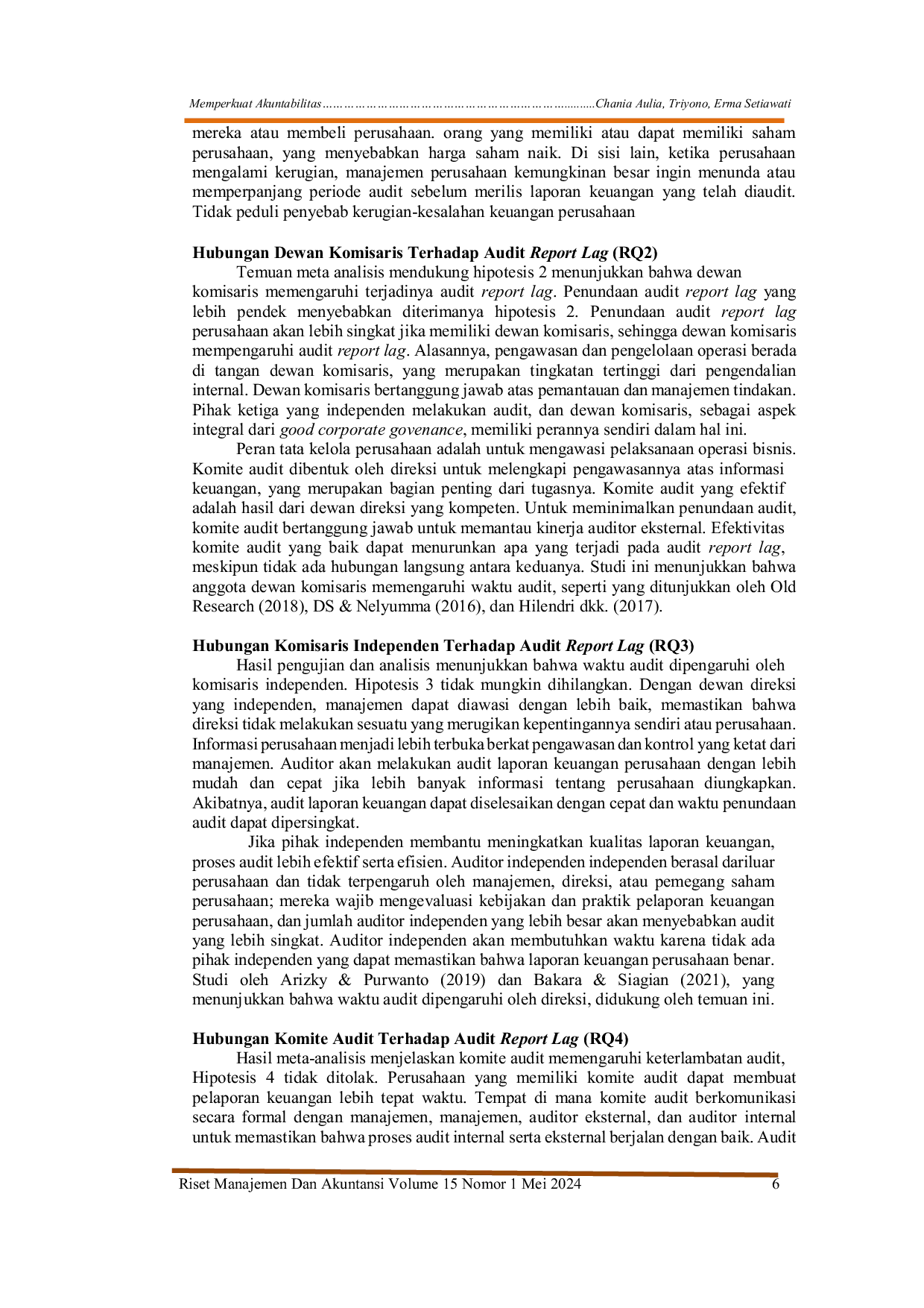 JURIS MEMPERKUAT AKUNTABILITAS DAMPAK TATA KELOLA PERUSAHAAN YANG BAIK TERHADAP PELAPORAN AUDIT YANG TEPAT WAKTU Strengthening Accountability Good Corporate Governance s Influence On Timely Audit Reporti