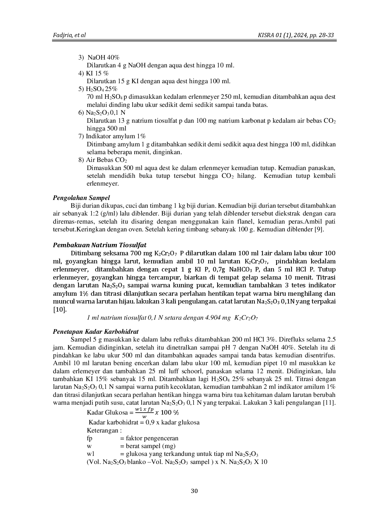 juris Analisis Kadar Karbohidrat Pati Biji Durian Durio zibethinus murr Dengan Reagen Luff Schoorl Secara Iodometri