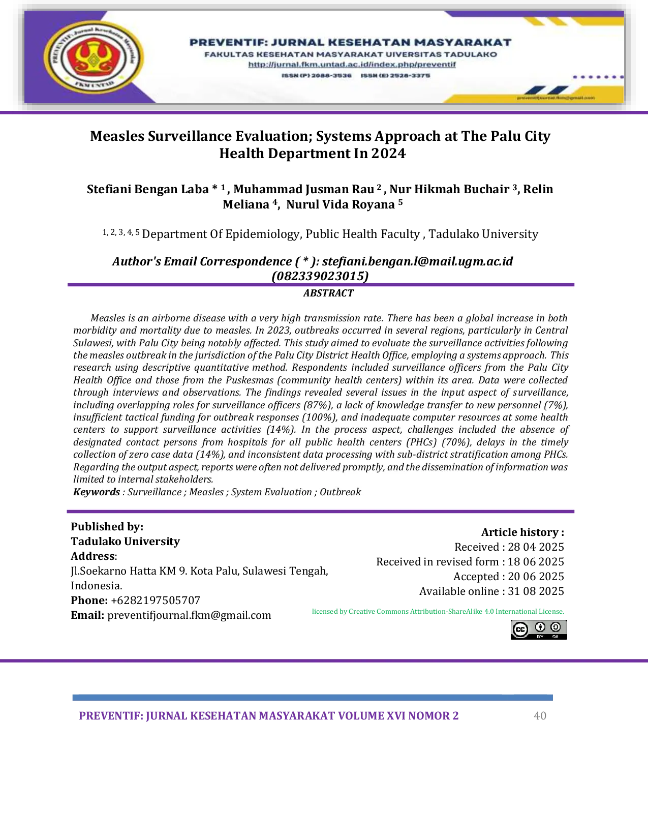 JURIS Measles Surveillance Evaluation Post Outbreak Systems Approach at The Palu City Health Department In 2024
